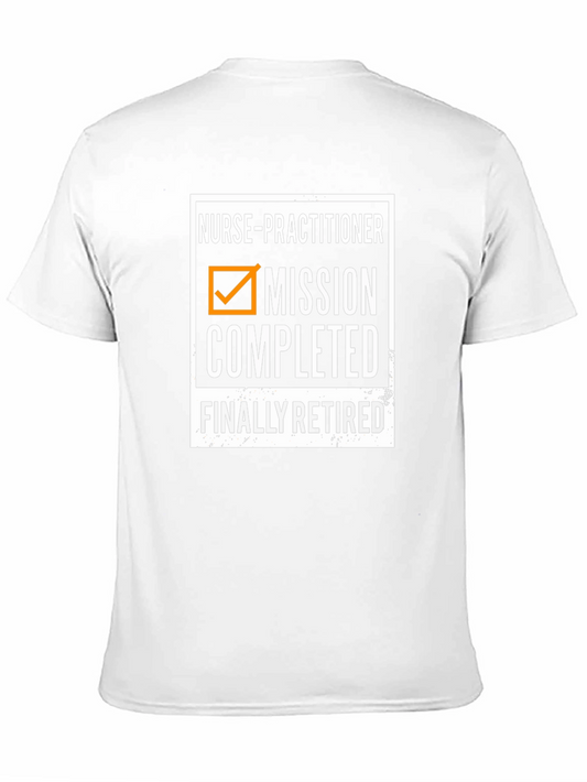Nurse Practitioner Retirement T-Shirt - Mission Completed