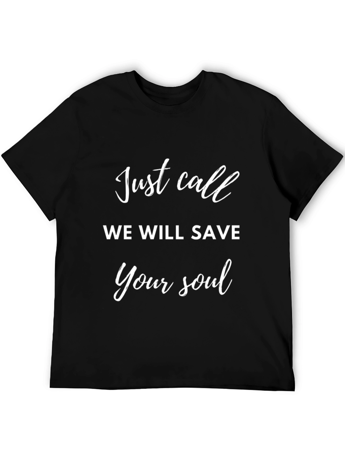 Just Call Black T-Shirt