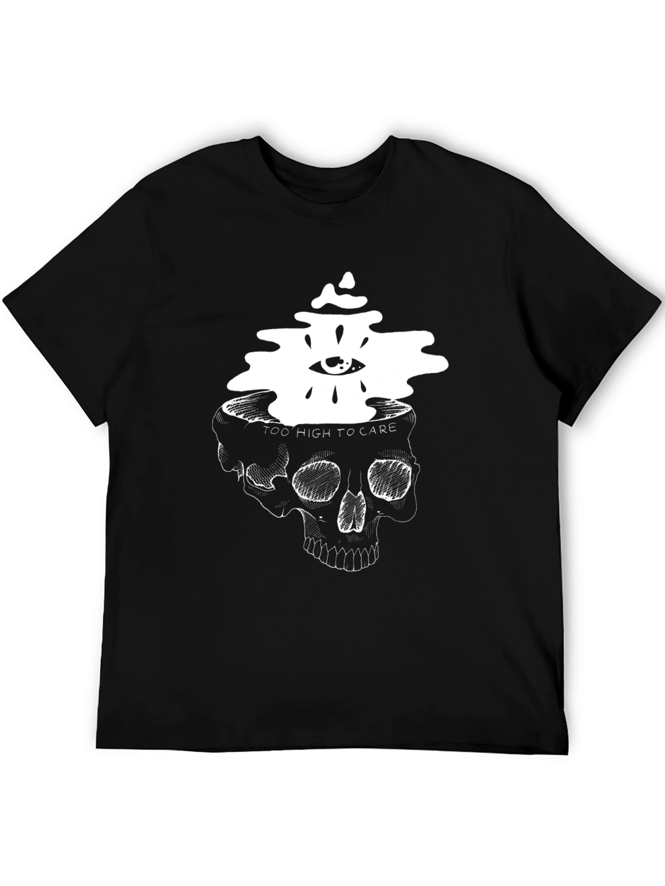 Skull Head T-Shirt: Too High to Care