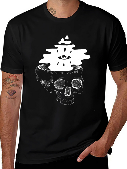 Skull Head T-Shirt: Too High to Care
