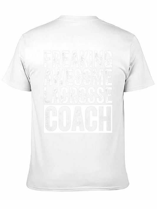 Freaking Awesome Lacrosse Coach T-Shirt