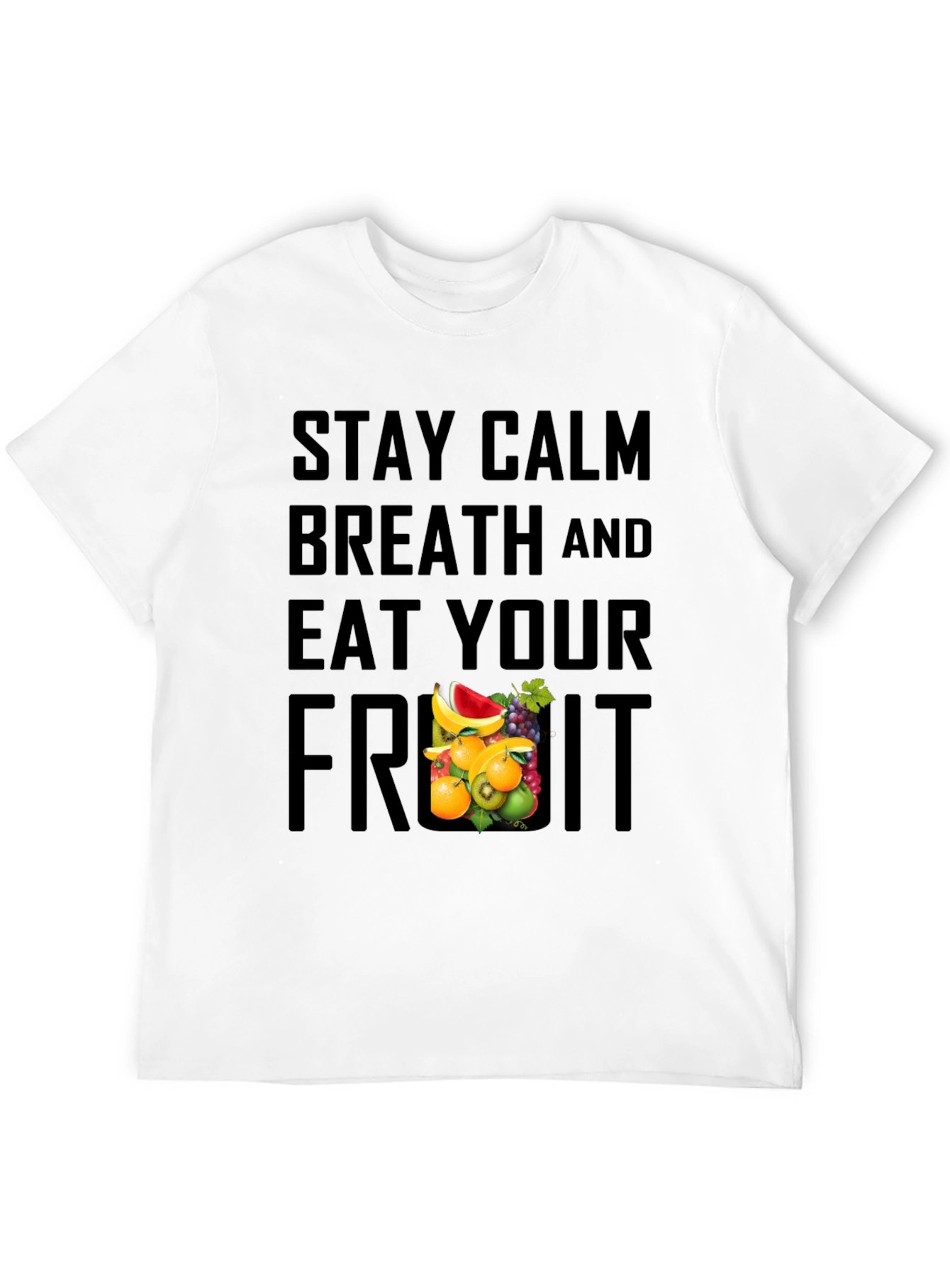 Stay Calm Eat Fruit Graphic Tee
