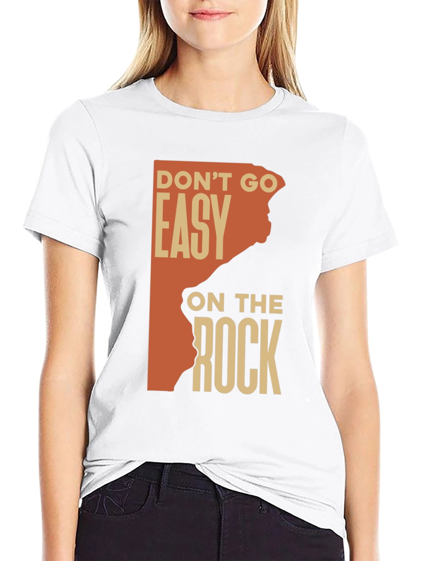 Dont Go Easy On The Rock Graphic Tee