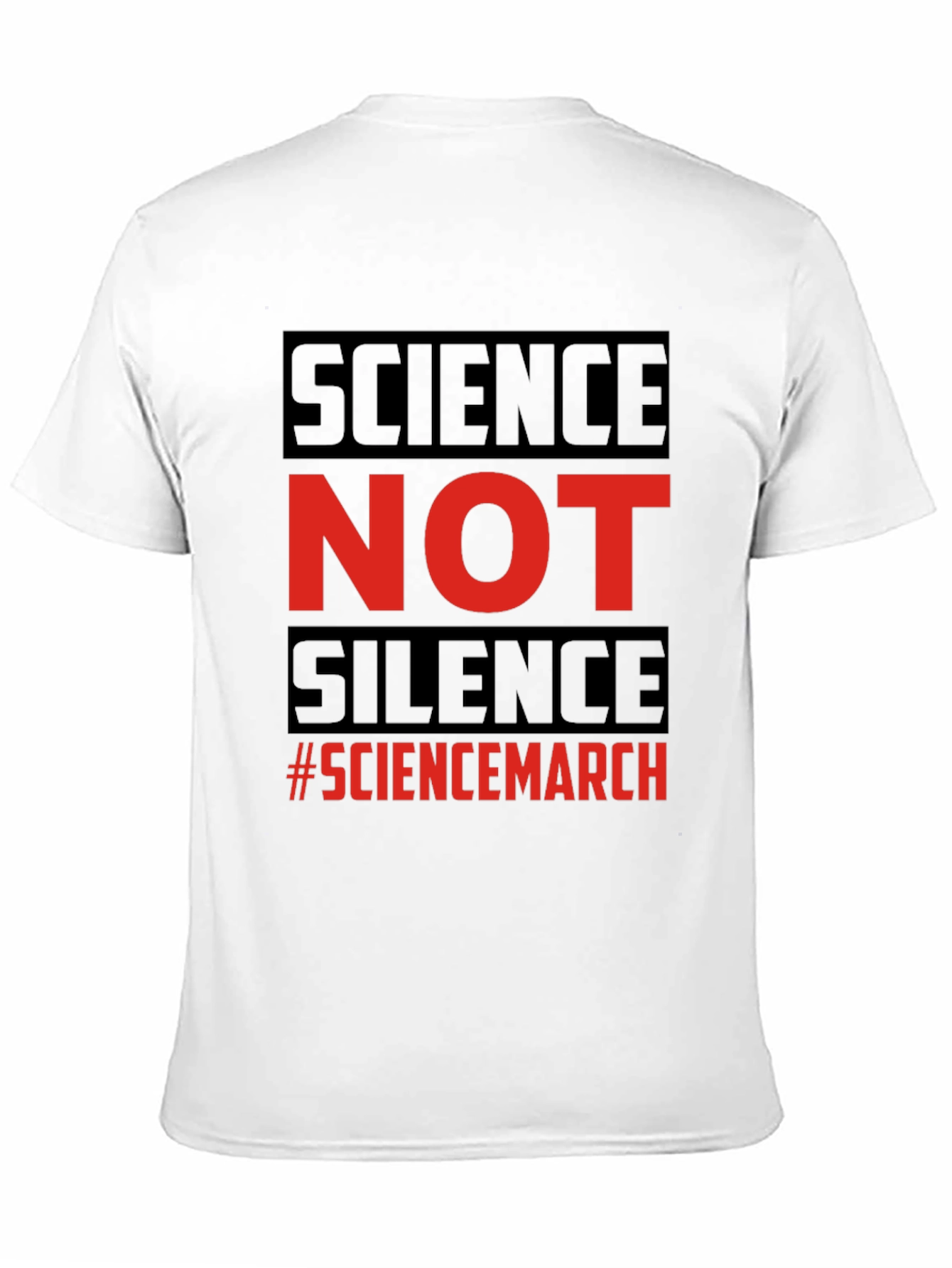 Science Not Silence T-Shirt - Science March Tee