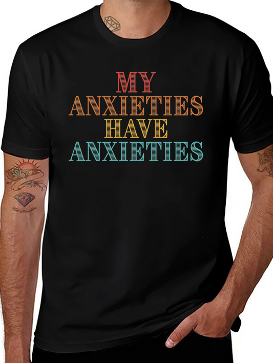 My Anxieties Have Anxieties Graphic Tee
