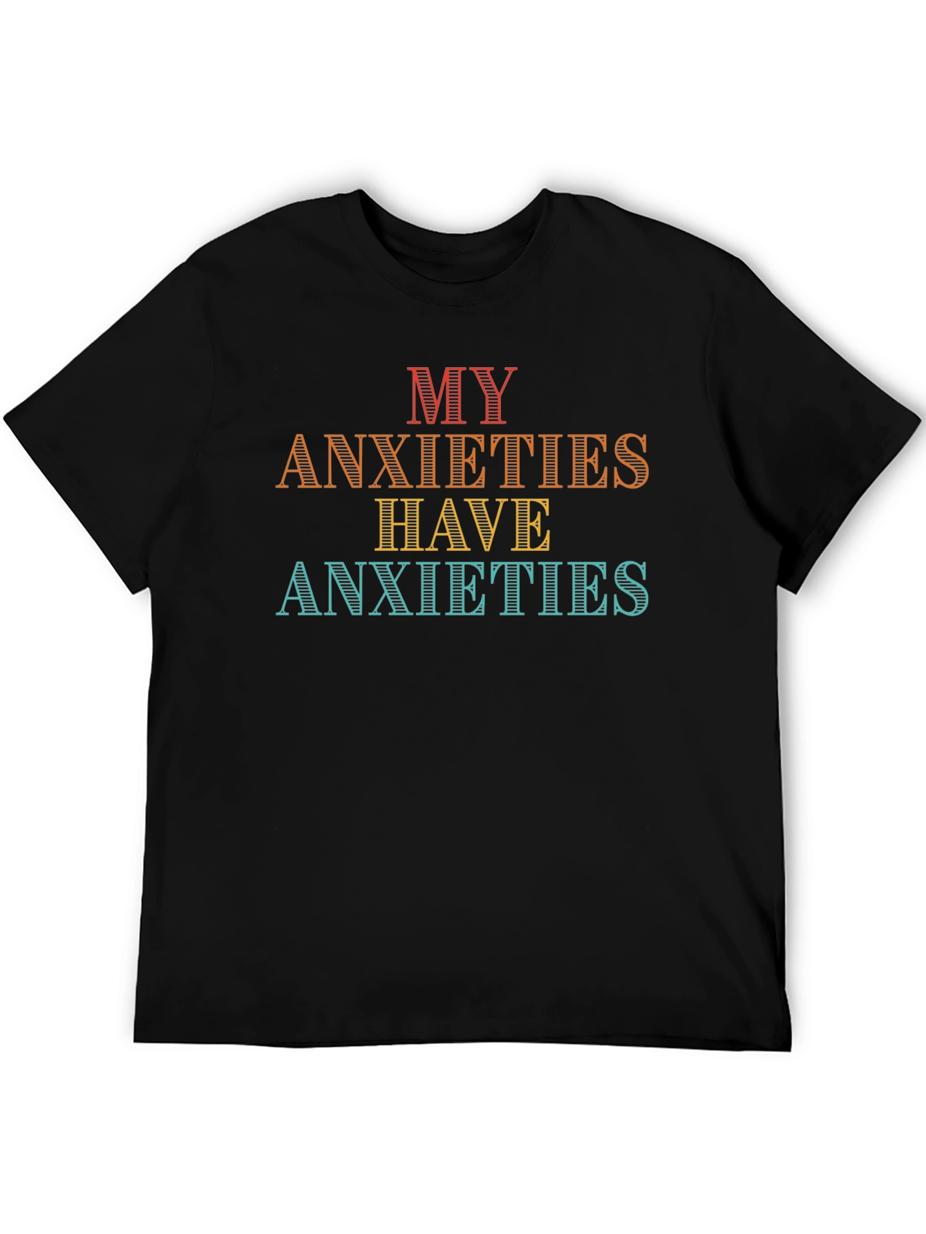 My Anxieties Have Anxieties Graphic Tee