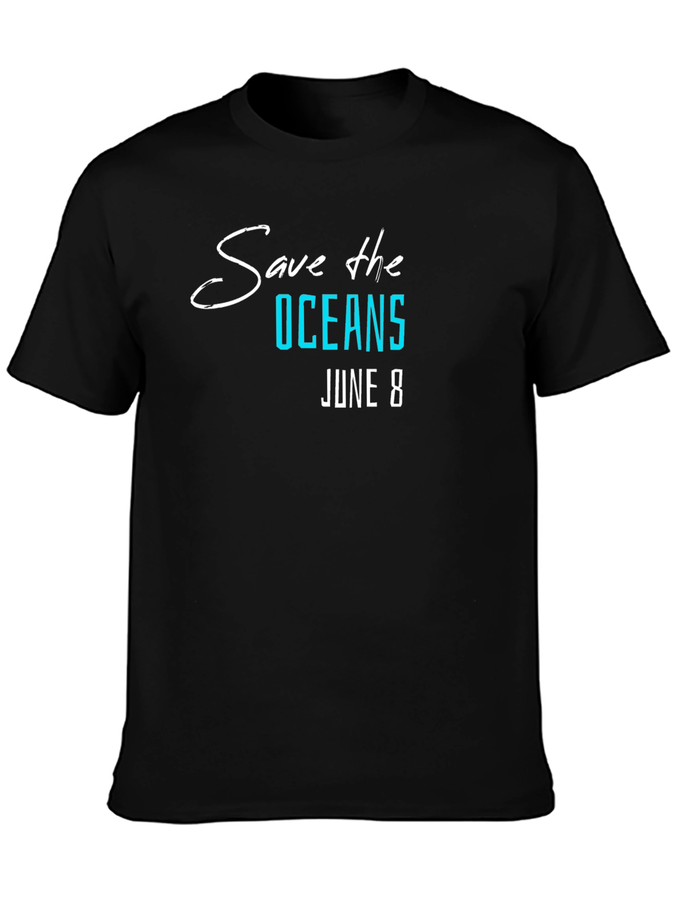 Save the Oceans T-Shirt - June 8th