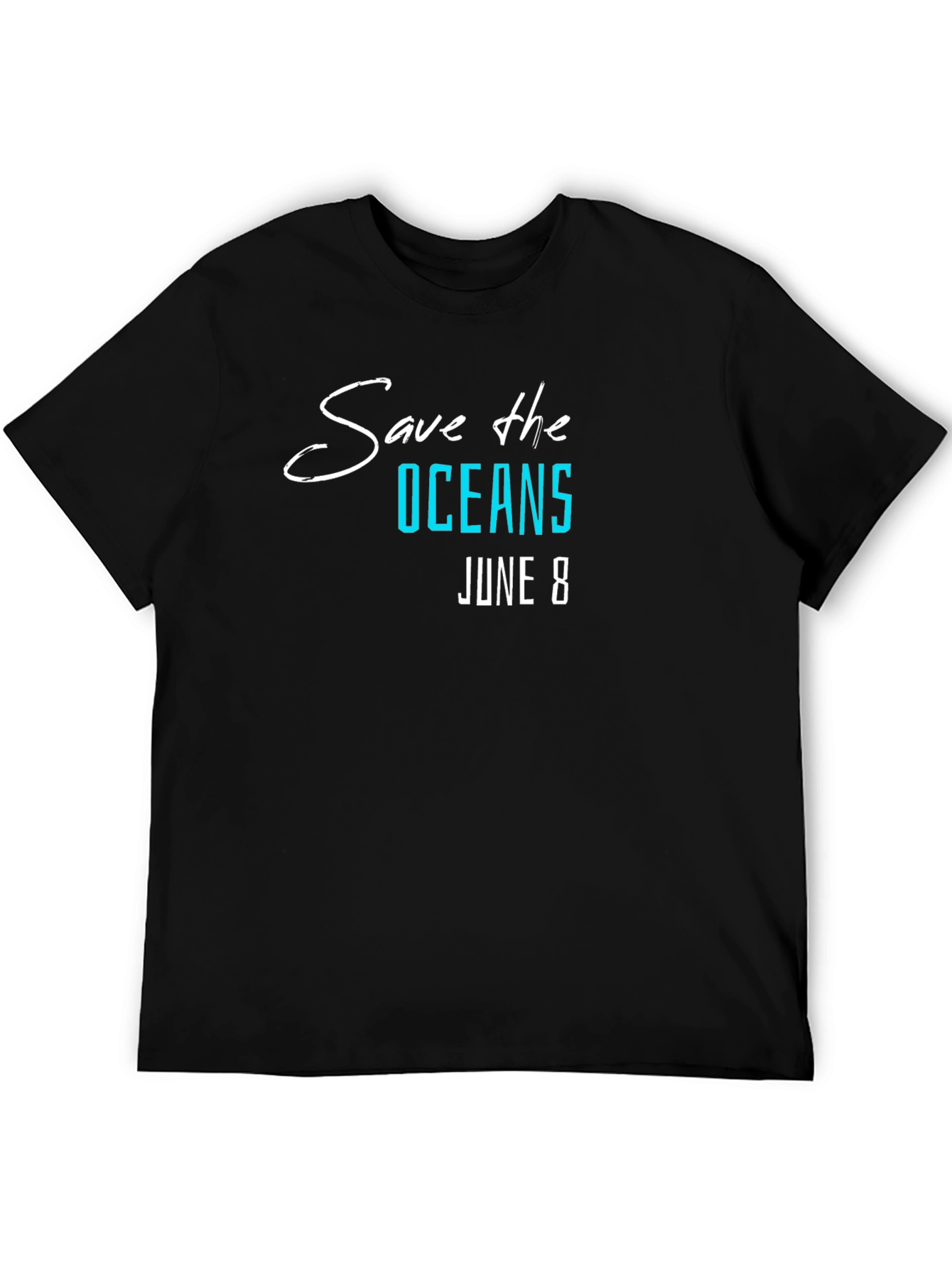 Save the Oceans T-Shirt - June 8th