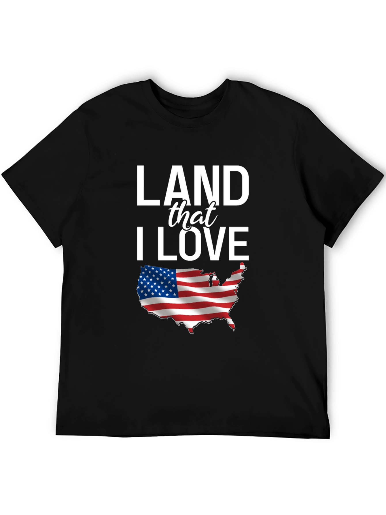 Land That I Love Patriotic USA T-Shirt