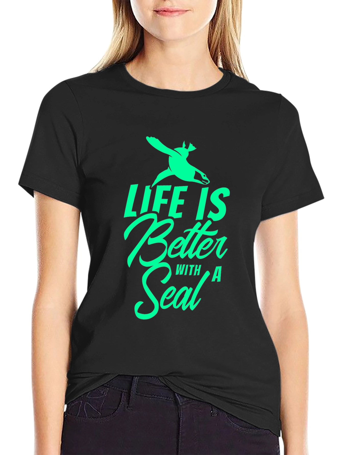 Life is Better with a Seal T-Shirt