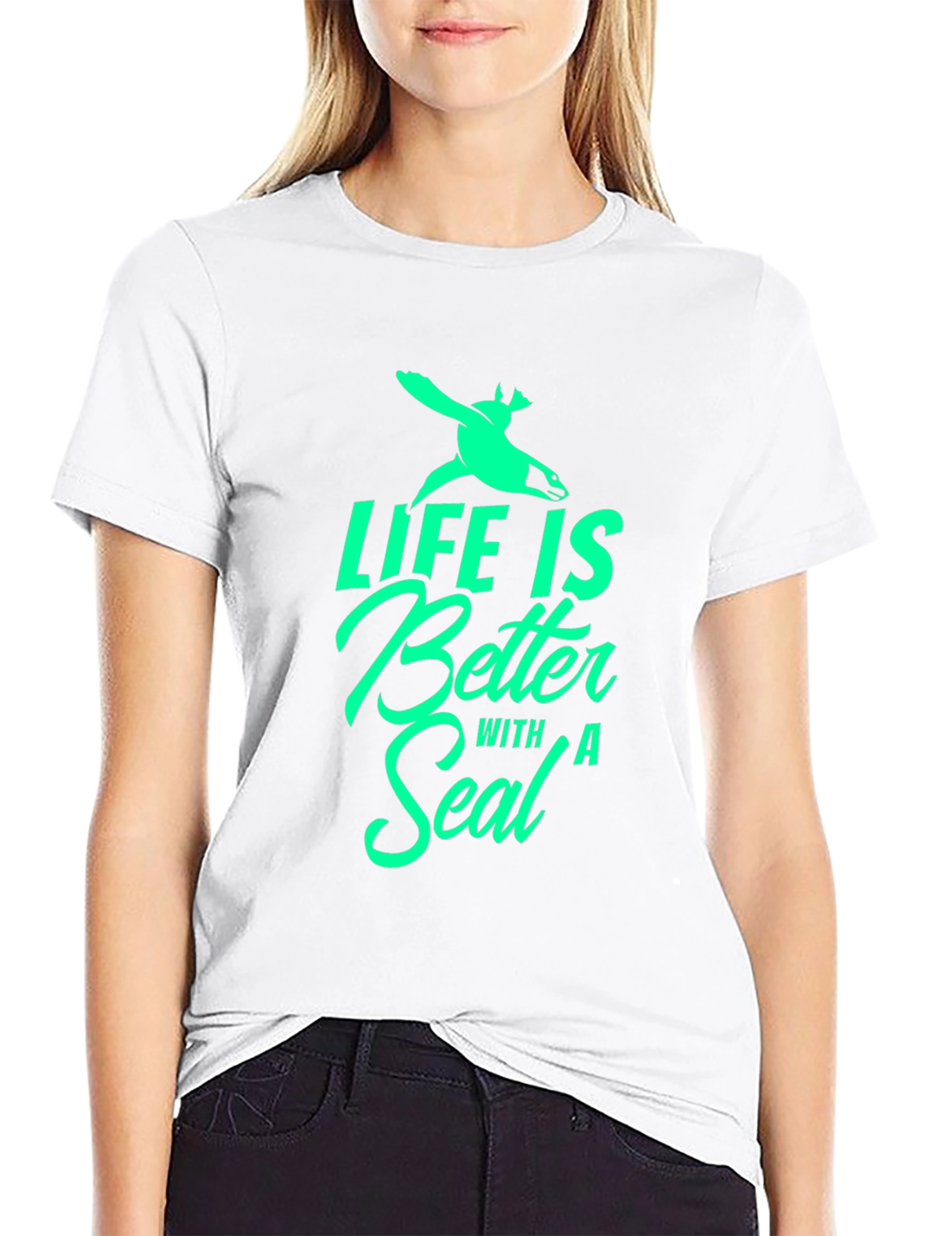 Life is Better with a Seal T-Shirt