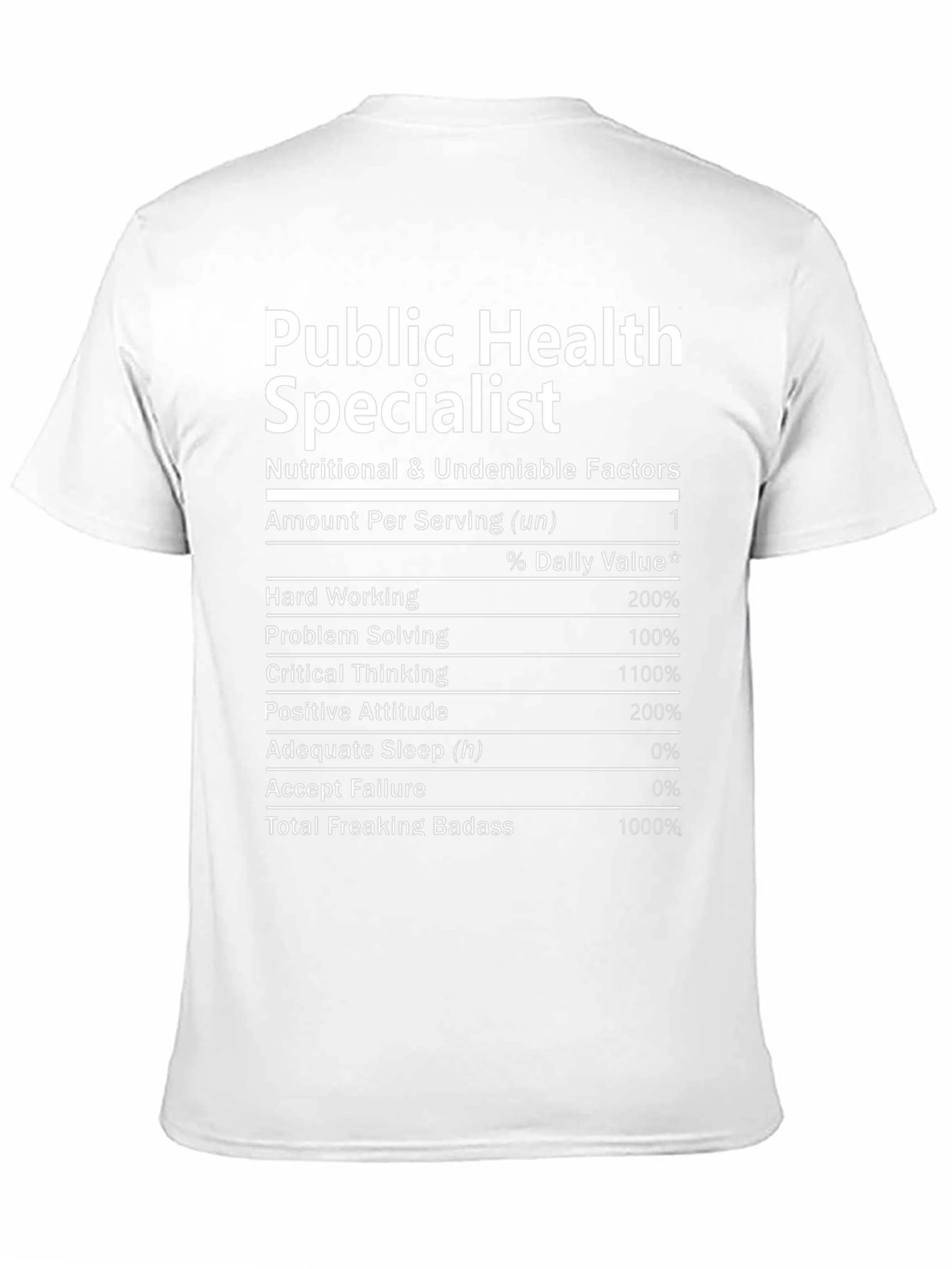Public Health Specialist Nutrition Facts T-Shirt
