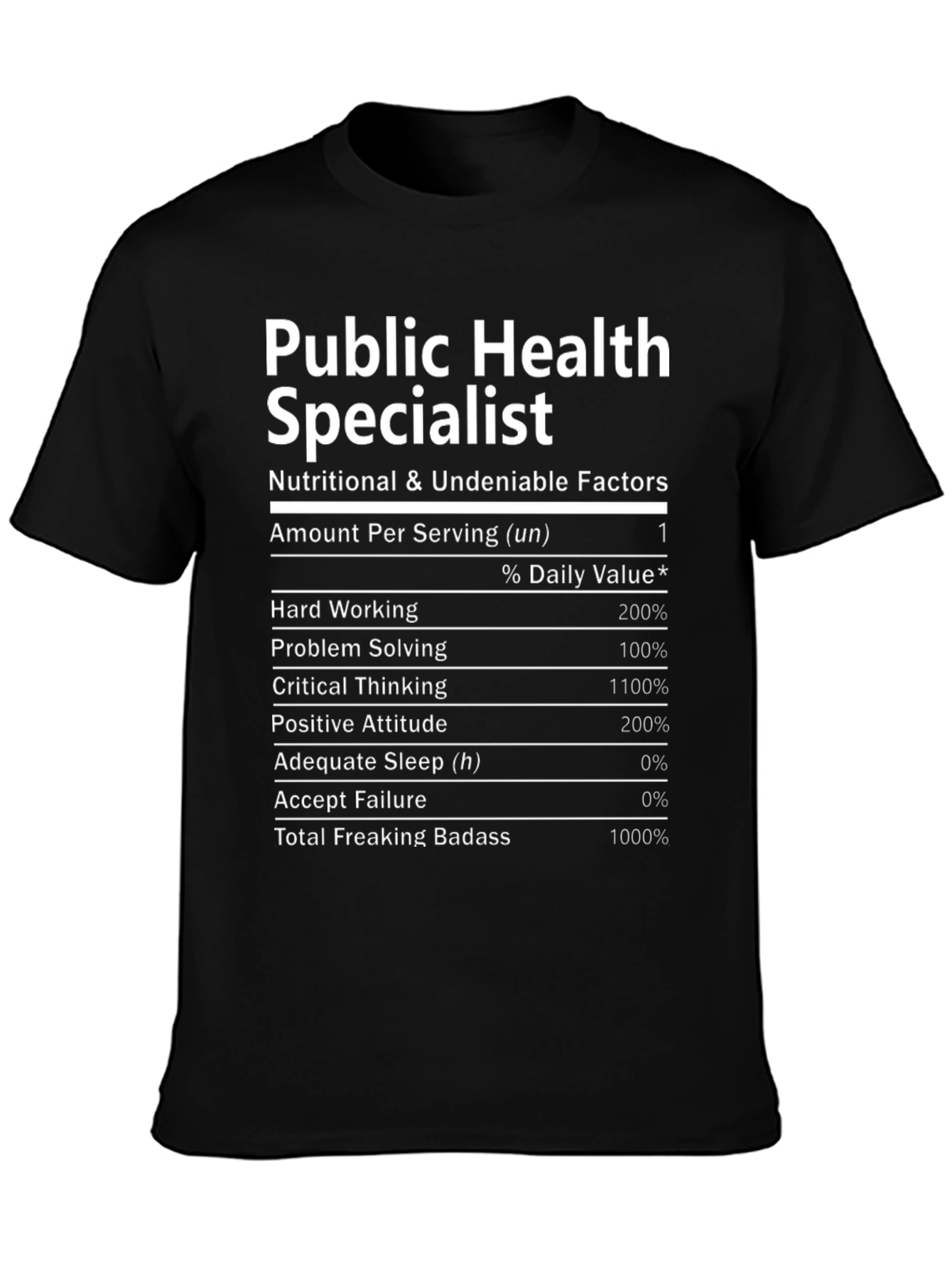 Public Health Specialist Nutrition Facts T-Shirt