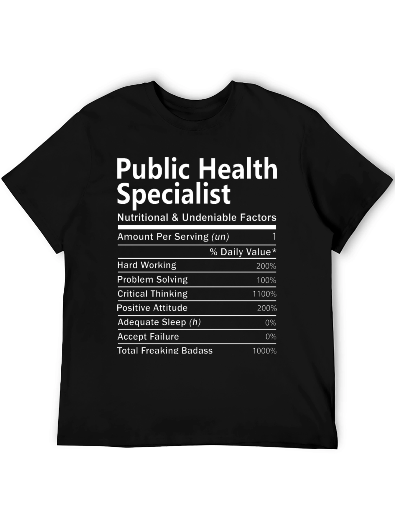 Public Health Specialist Nutrition Facts T-Shirt