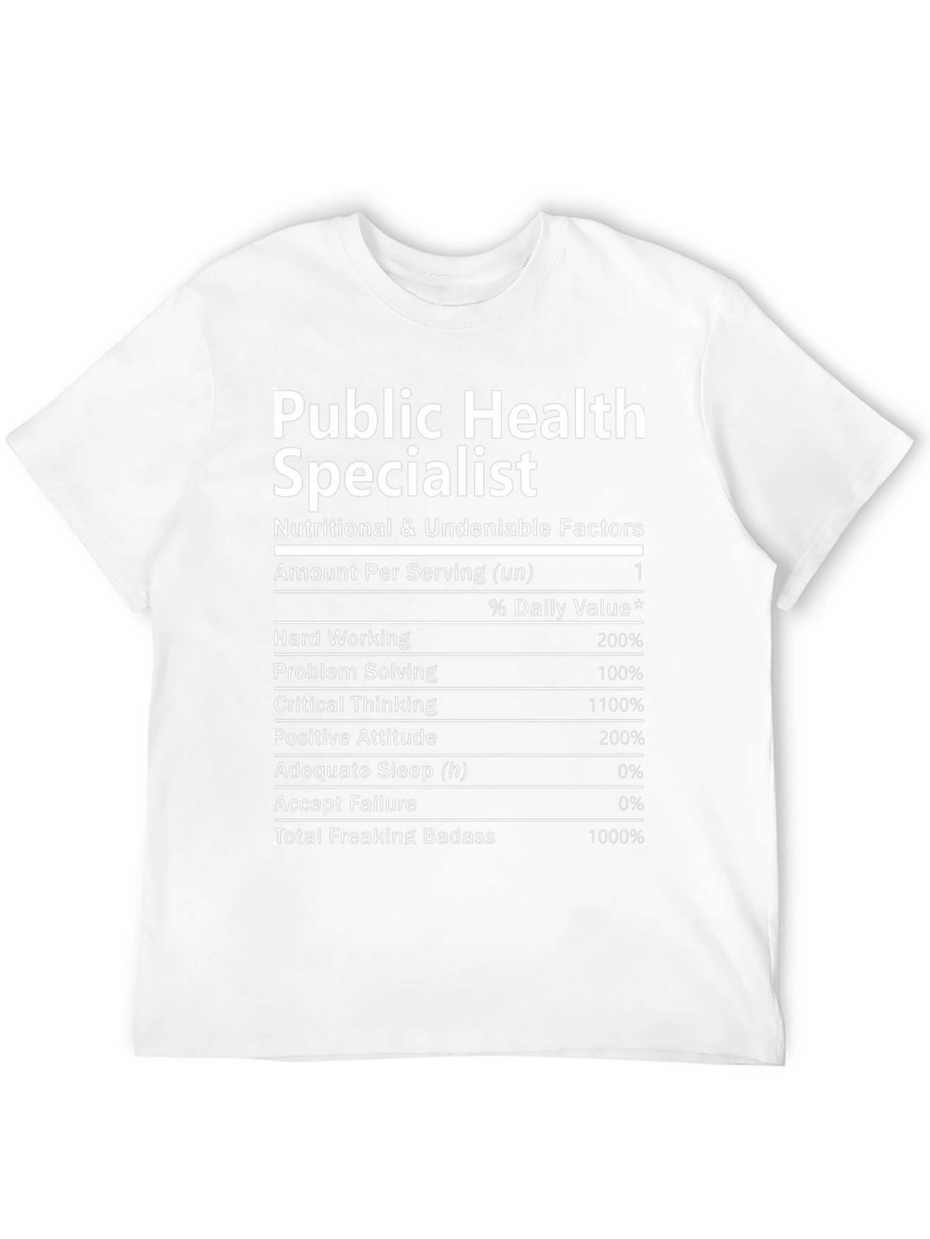 Public Health Specialist Nutrition Facts T-Shirt