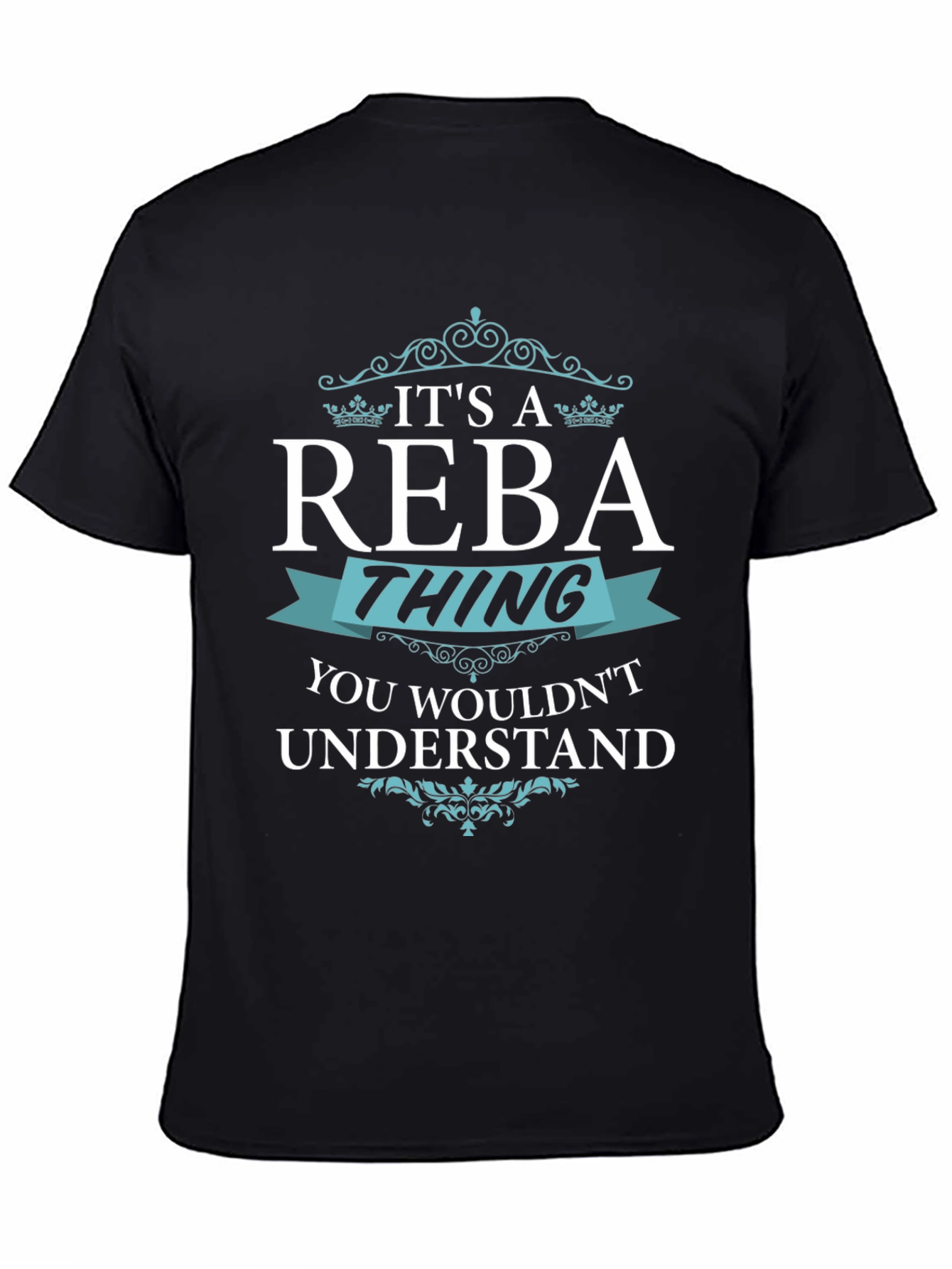 Its A Reba Thing T-Shirt - You Wouldnt Understand