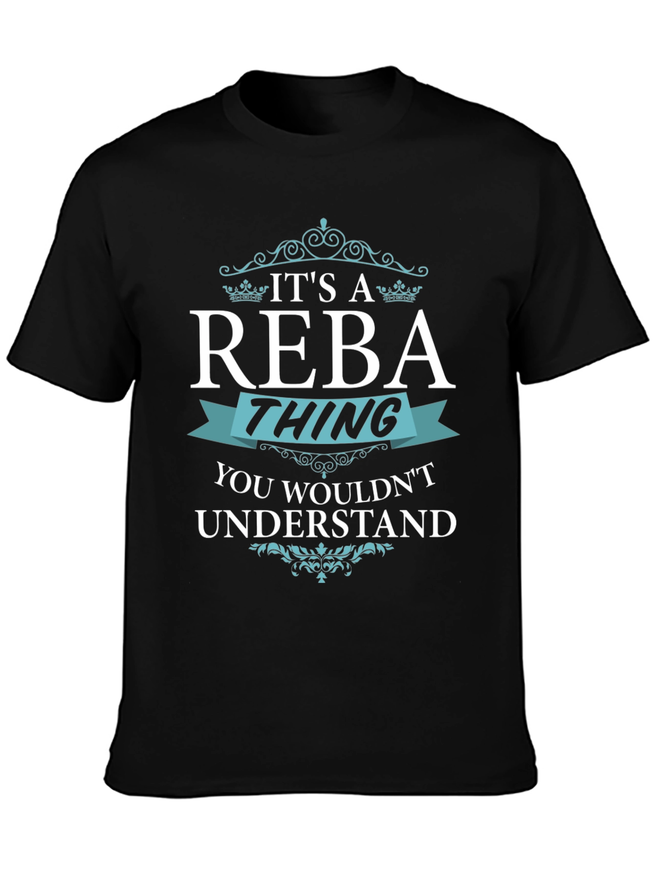 Its A Reba Thing T-Shirt - You Wouldnt Understand