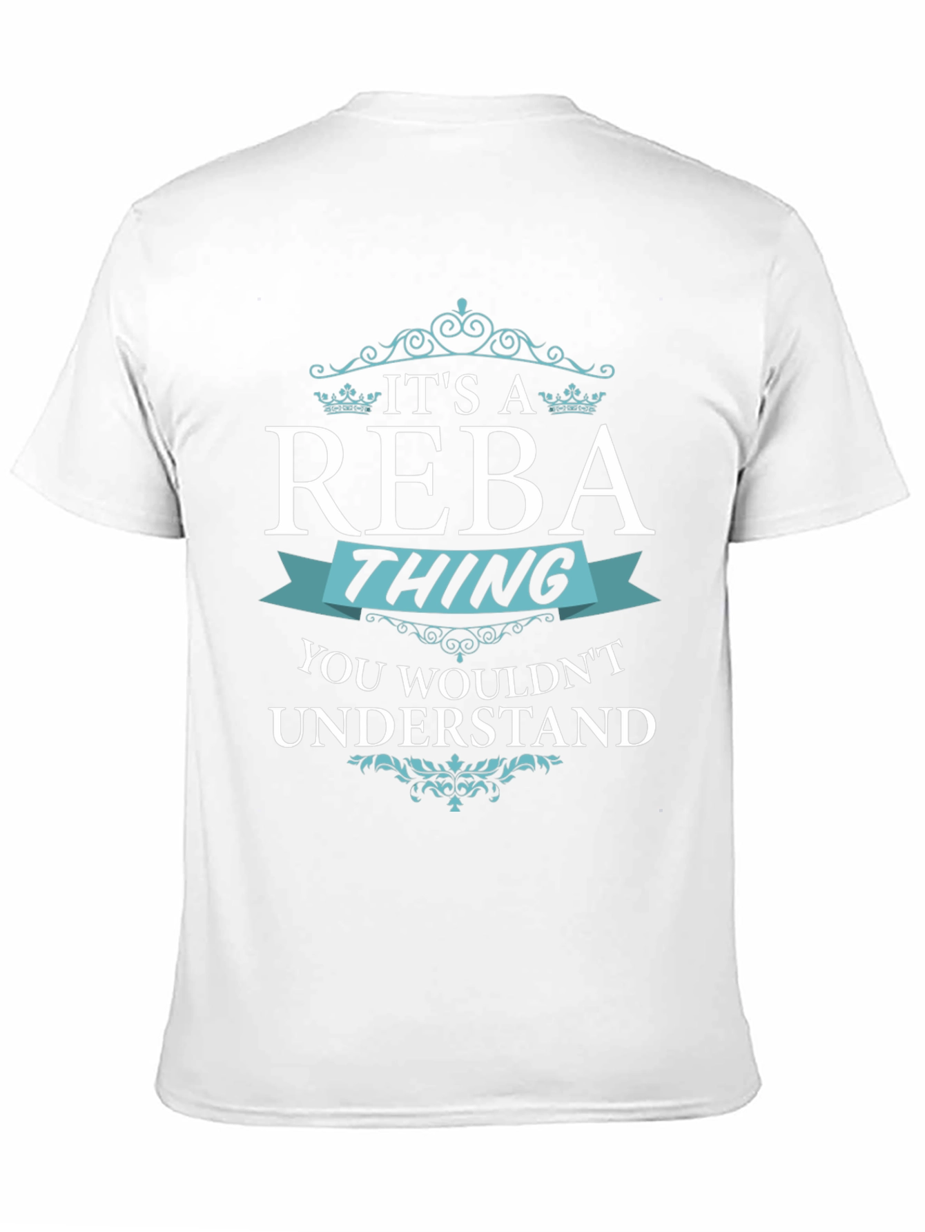 Its A Reba Thing T-Shirt - You Wouldnt Understand