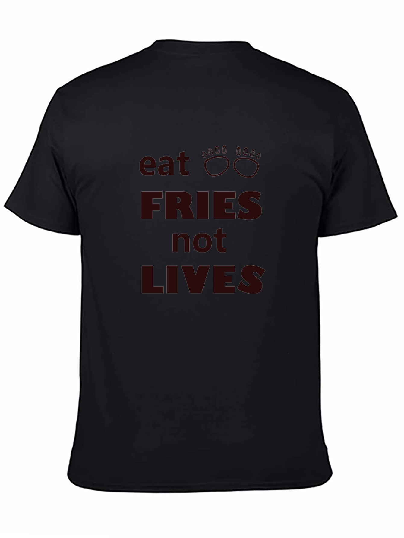 Eat Fries Not Lives - Graphic Tee