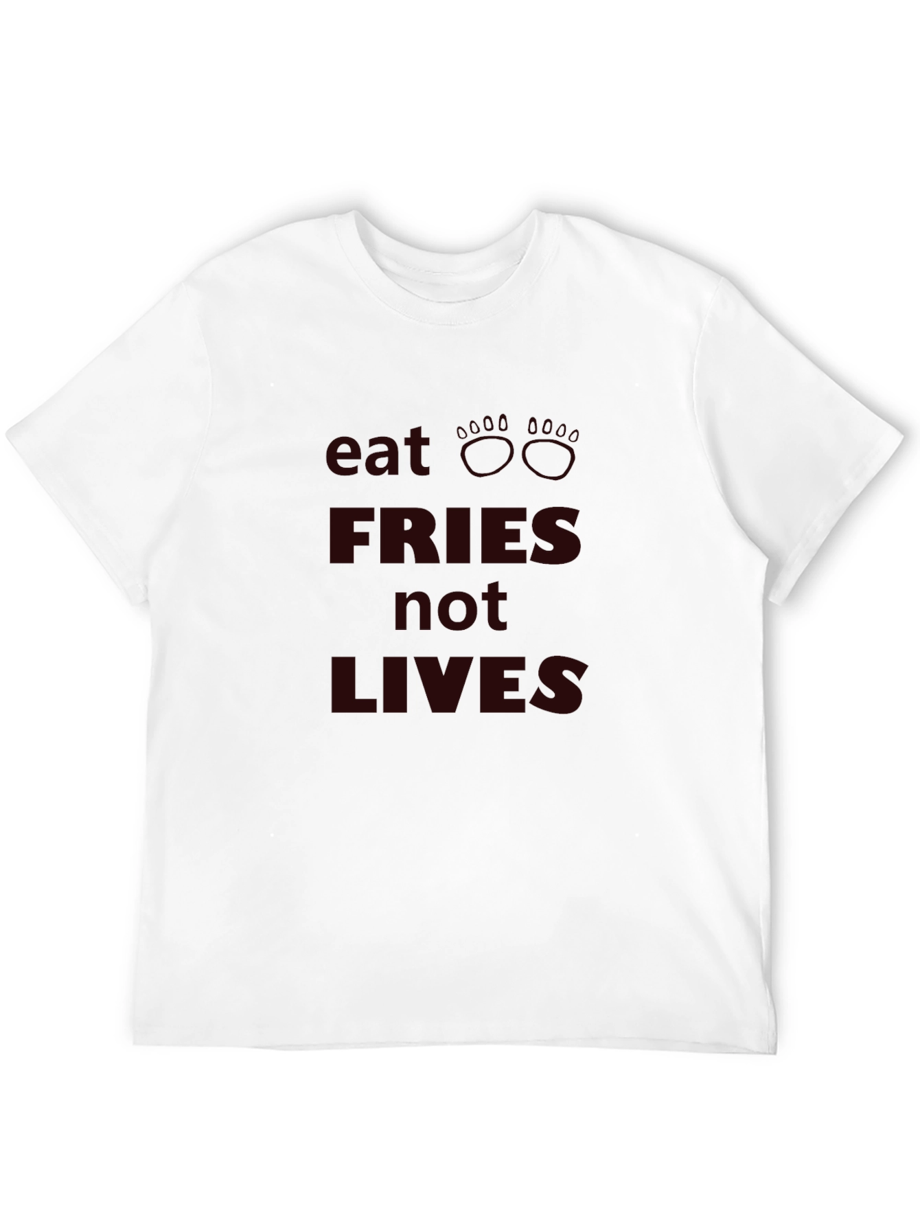 Eat Fries Not Lives - Graphic Tee