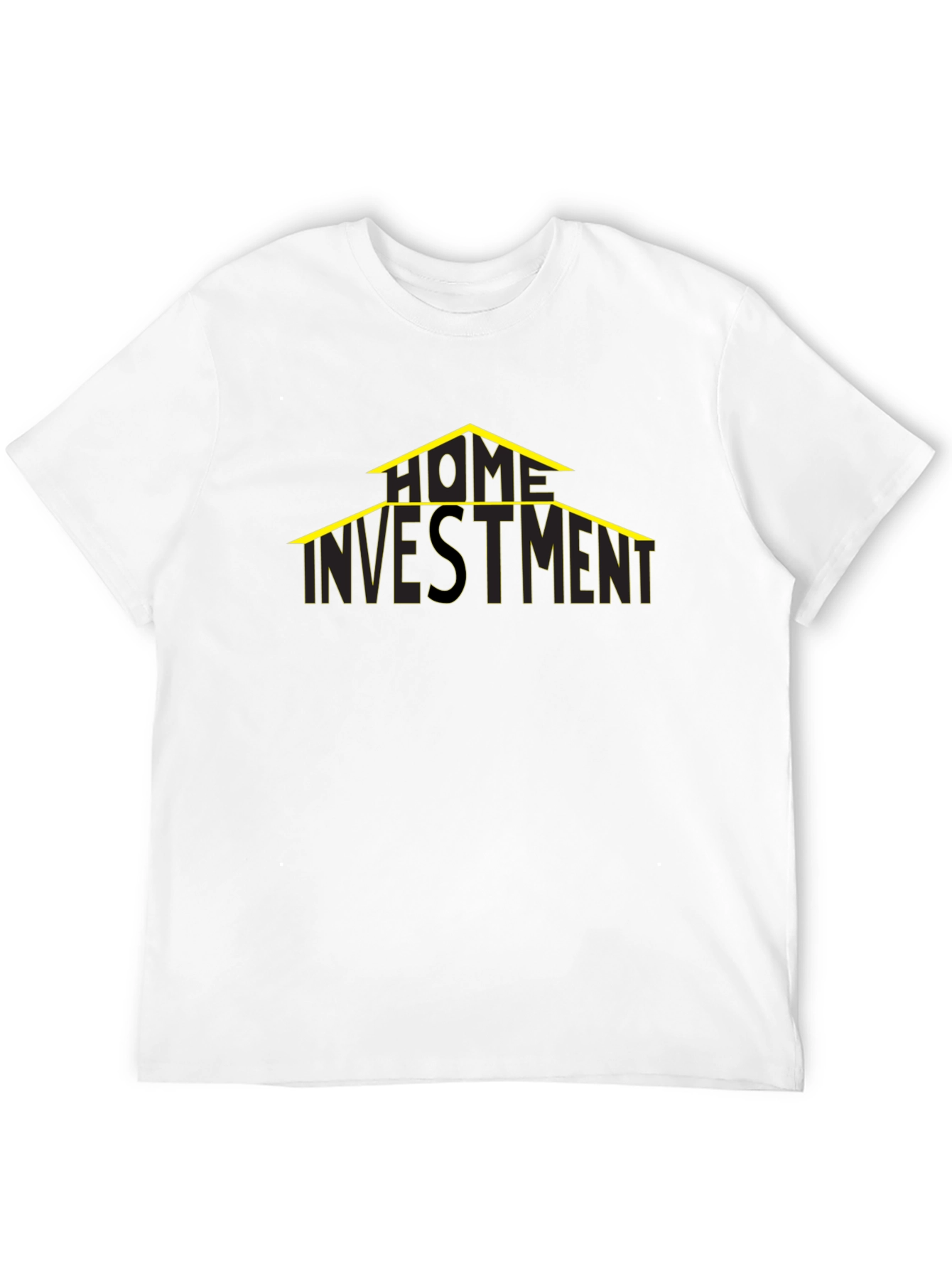Home Investment Graphic T-Shirt