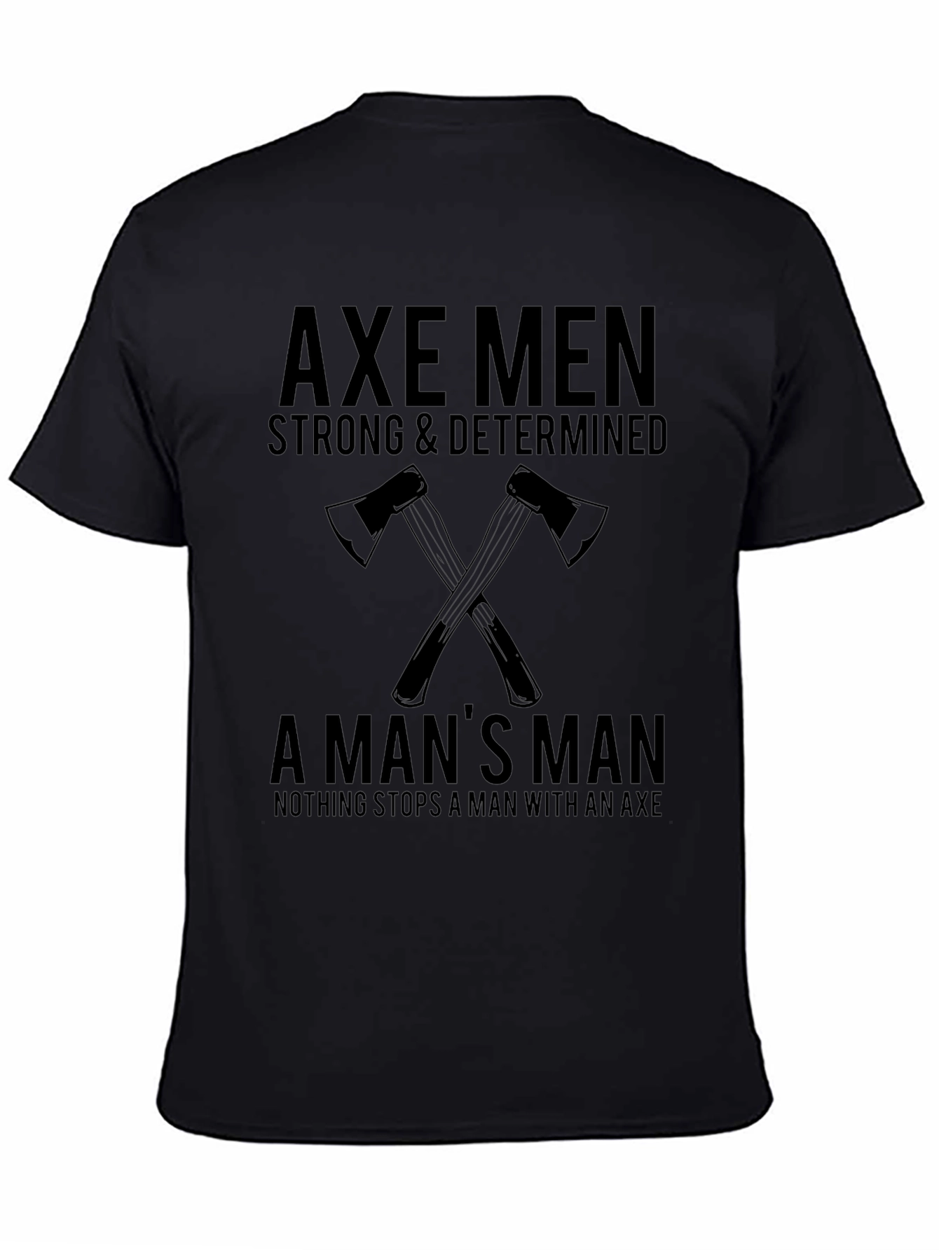 Axe Men Graphic T-Shirt - Strong & Determined Design