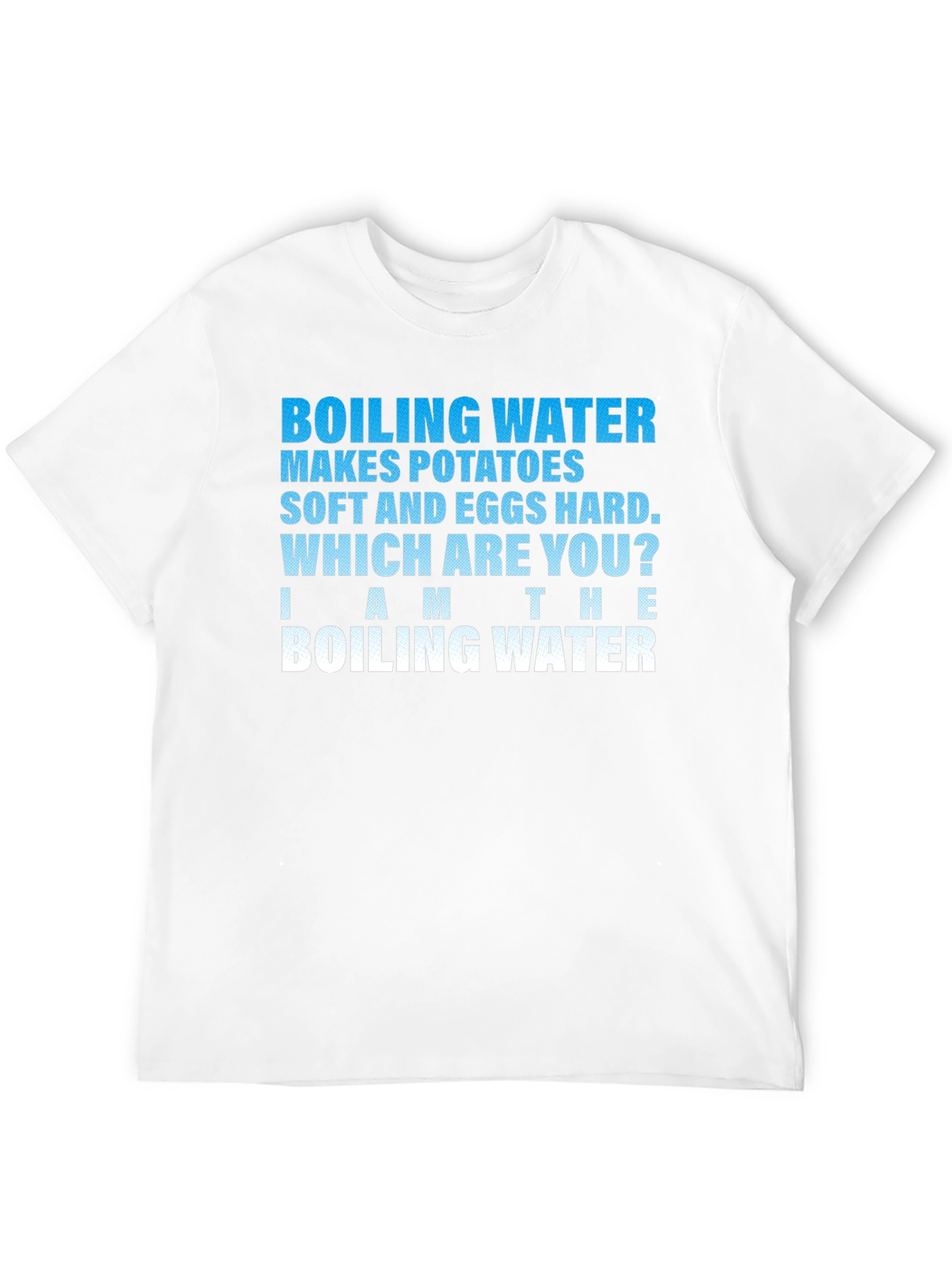 Boiling Water T-Shirt Funny Graphic Tee