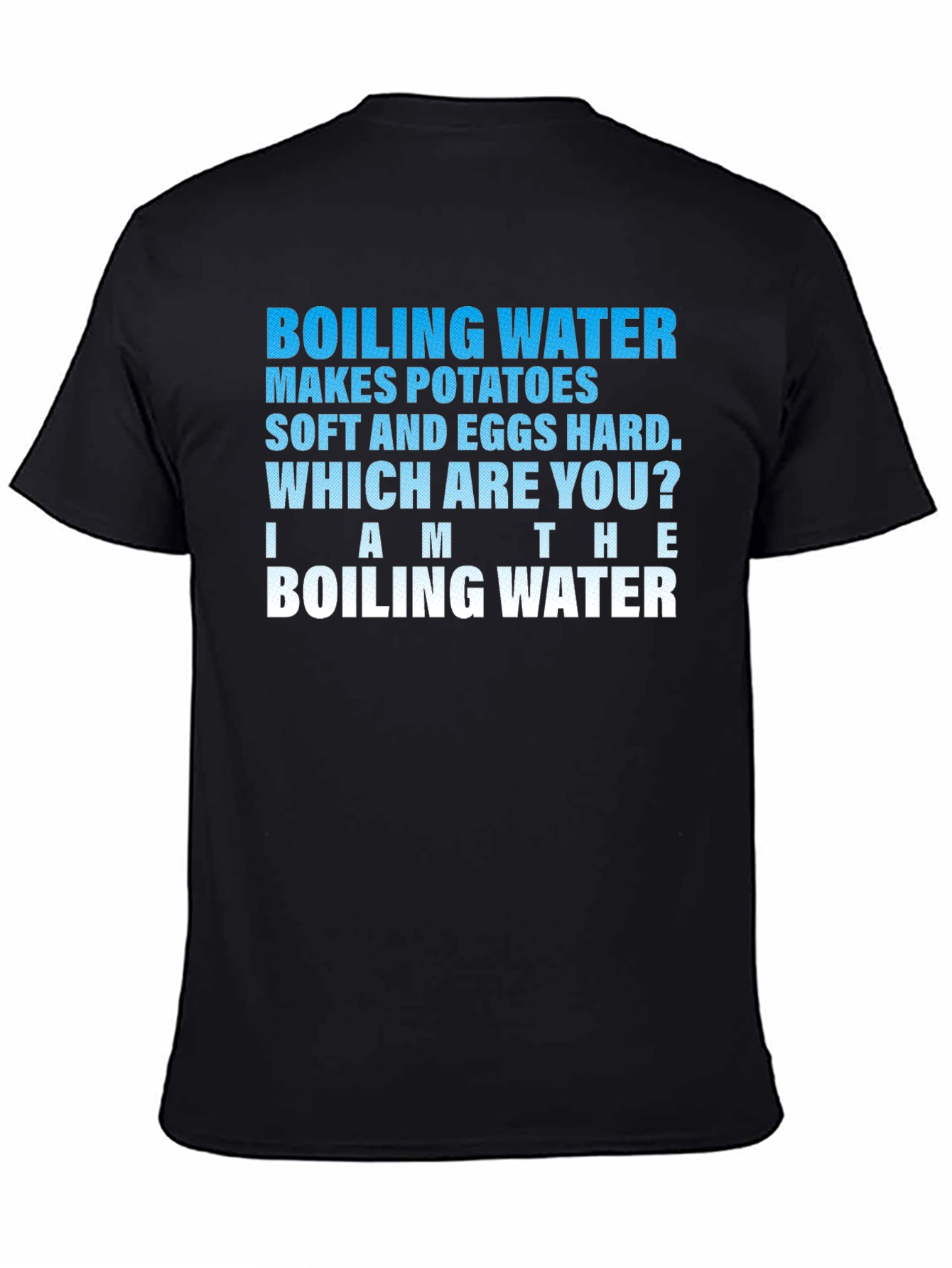 Boiling Water T-Shirt Funny Graphic Tee