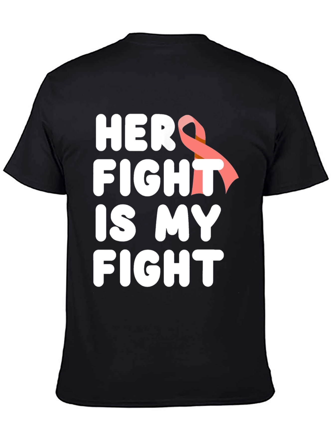 Her Fight Is My Fight Cancer Awareness T-Shirt