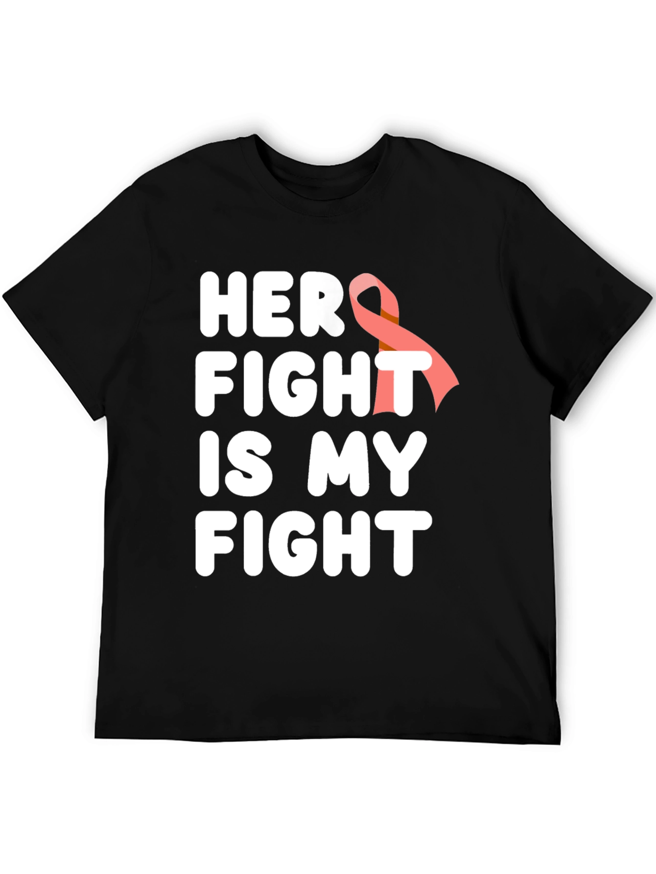 Her Fight Is My Fight Cancer Awareness T-Shirt