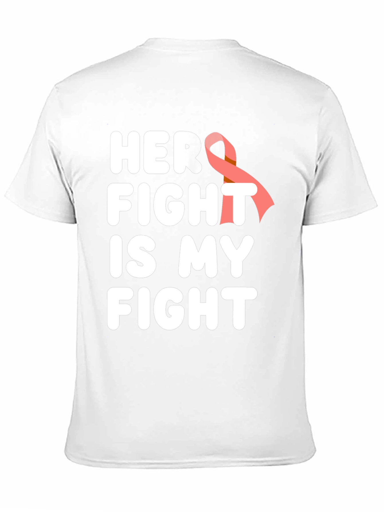 Her Fight Is My Fight Cancer Awareness T-Shirt