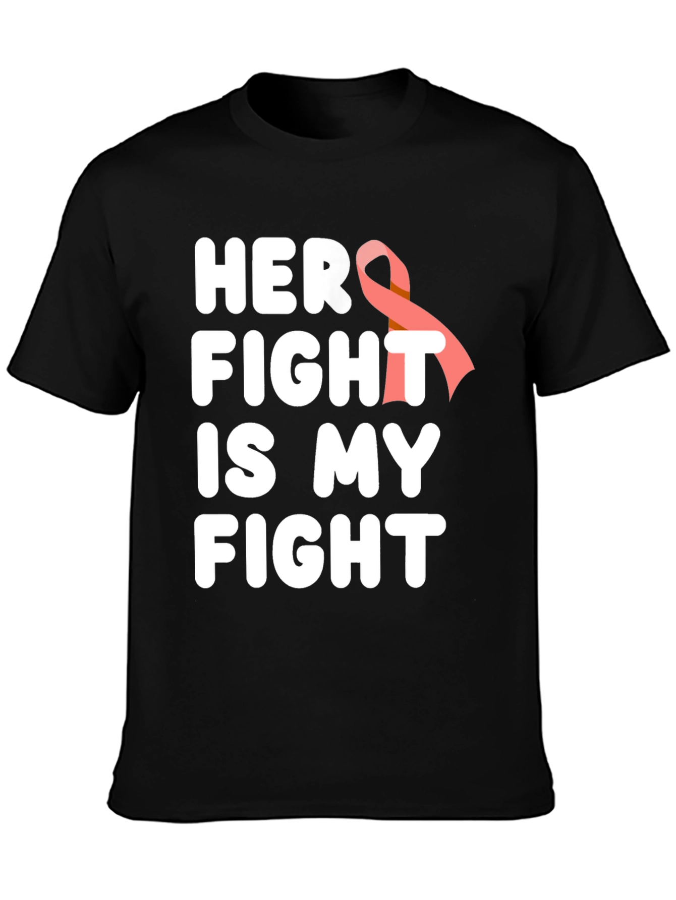 Her Fight Is My Fight Cancer Awareness T-Shirt