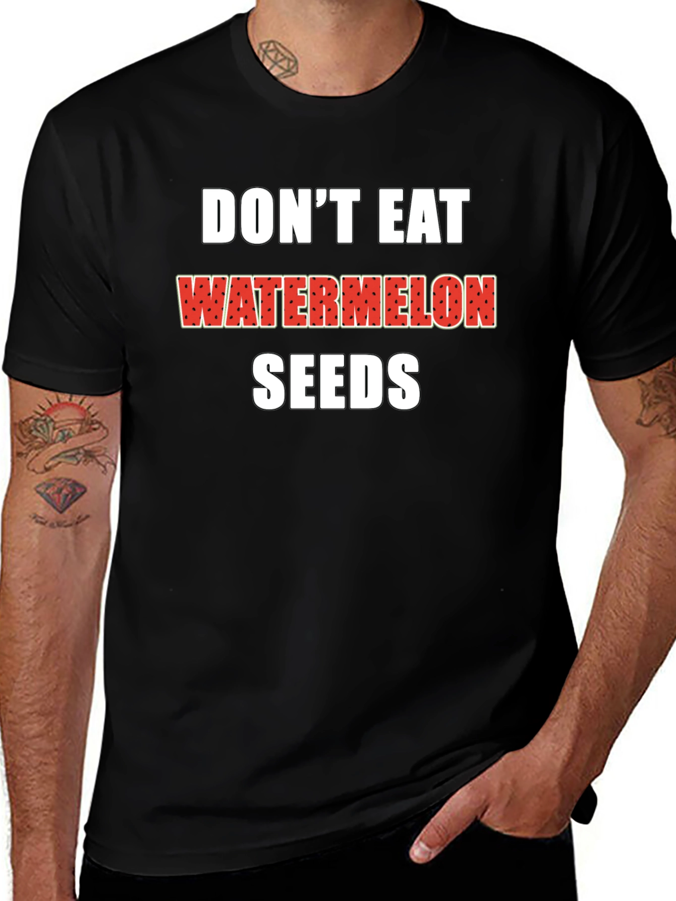 Dont Eat Watermelon Seeds Black T-Shirt