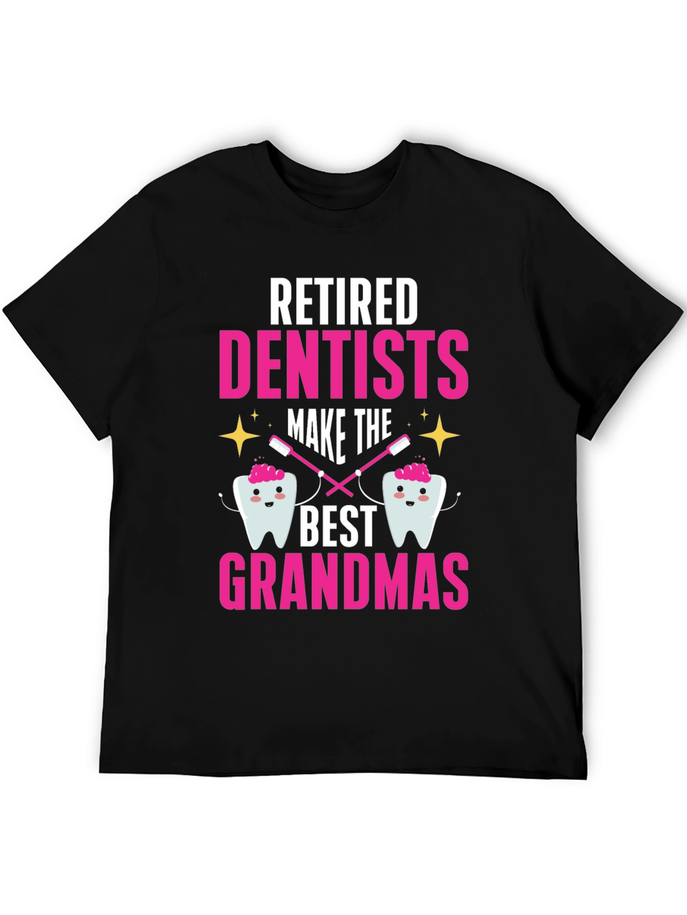 Retired Dentist Grandma T-Shirt