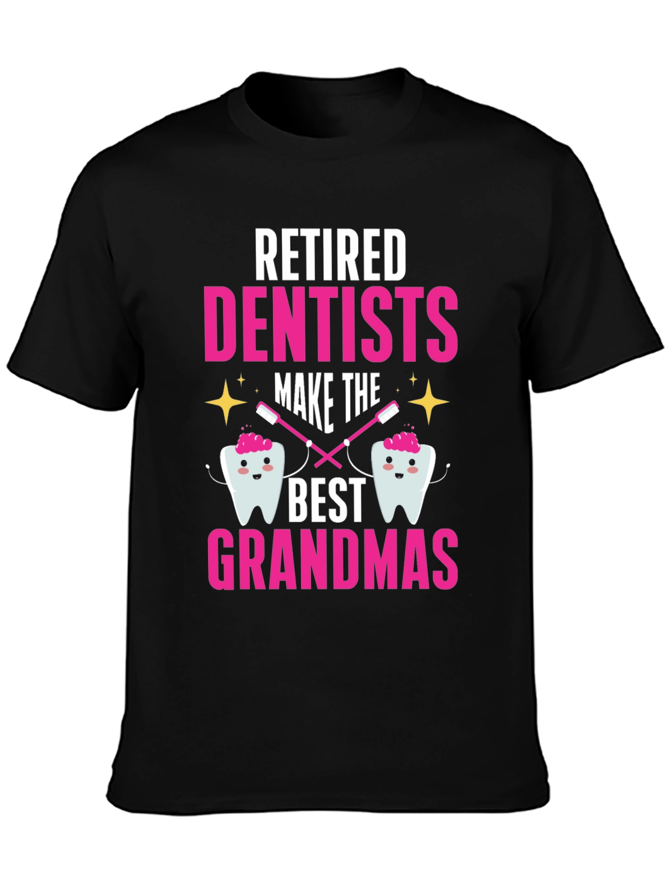 Retired Dentist Grandma T-Shirt