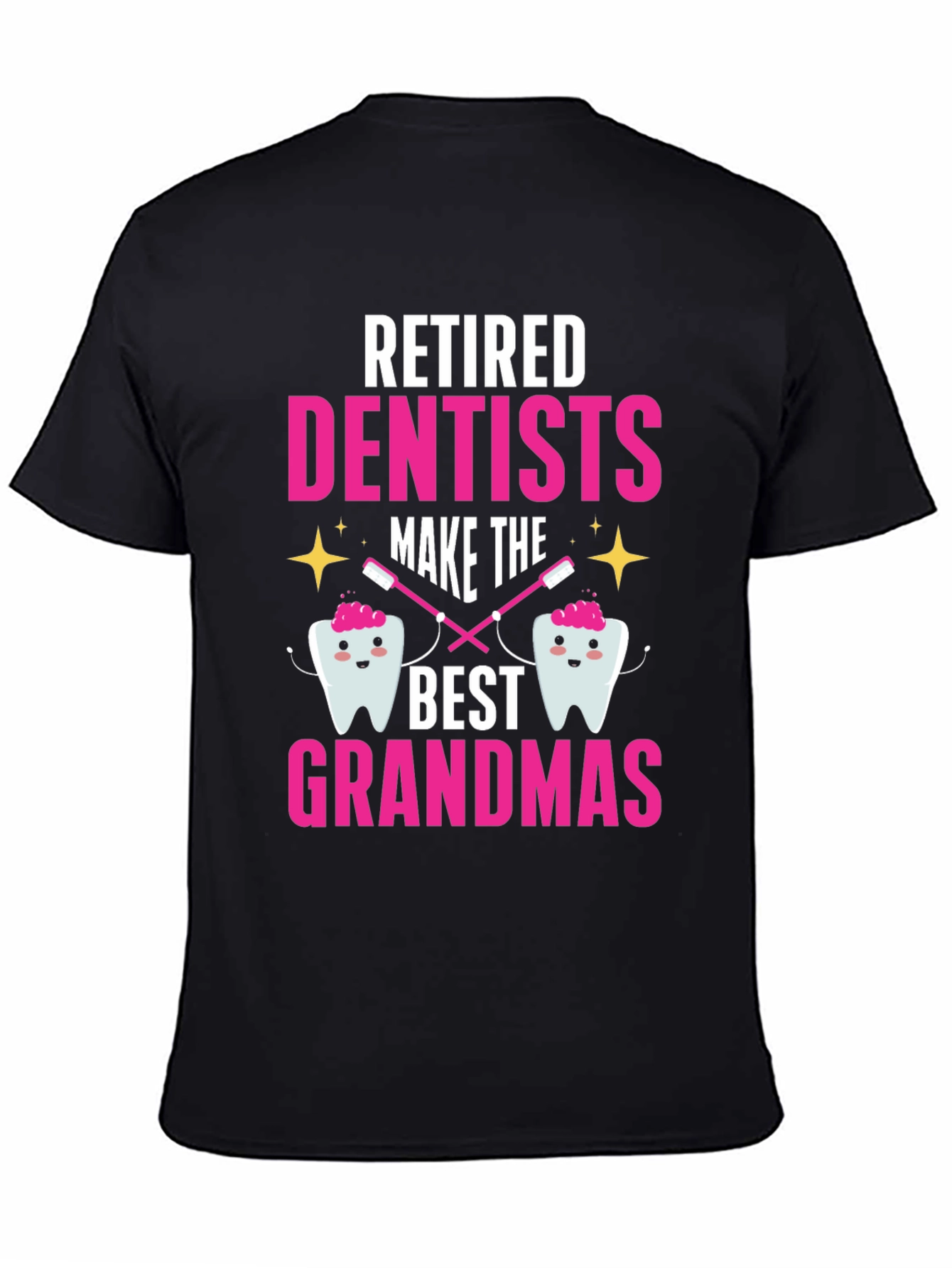 Retired Dentist Grandma T-Shirt