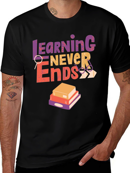 Learning Never Ends Graphic T-Shirt