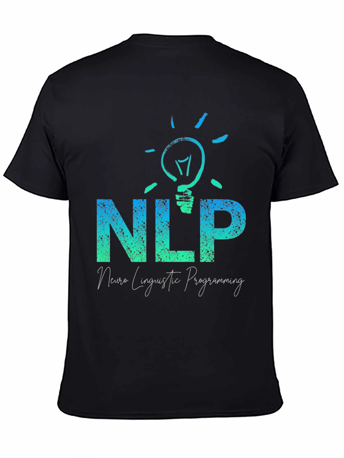 NLP Neuro Linguistic Programming T-Shirt