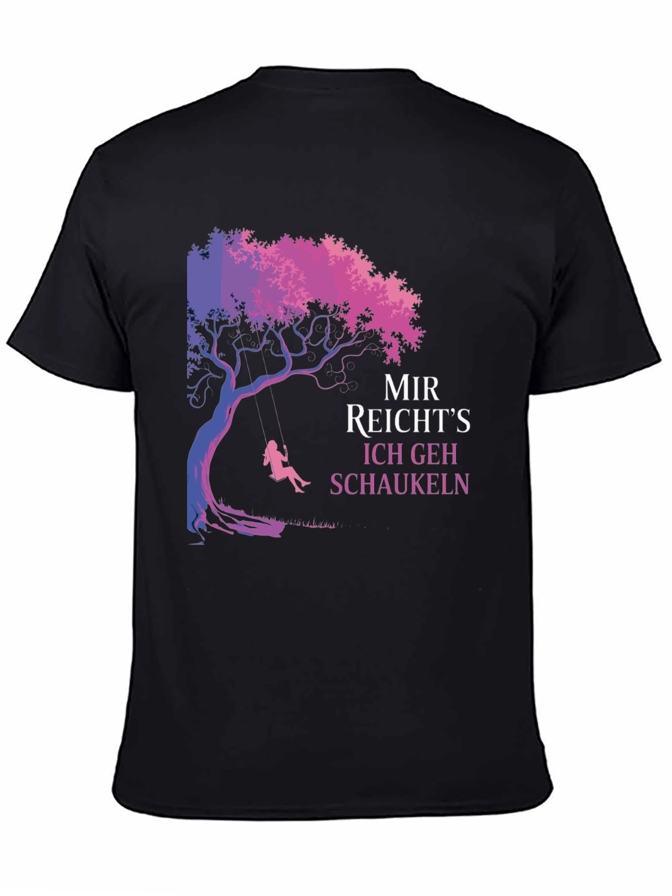 Mir Reichts Ich Geh Schaukeln Tree Swing Graphic Tee