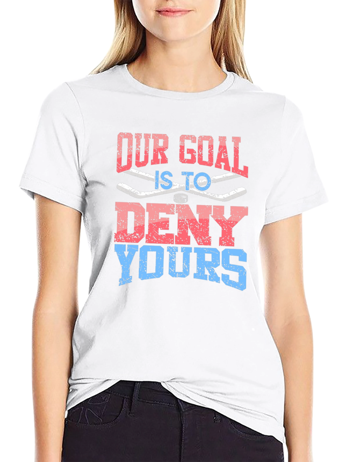 Our Goal is to Deny Yours Graphic T-Shirt