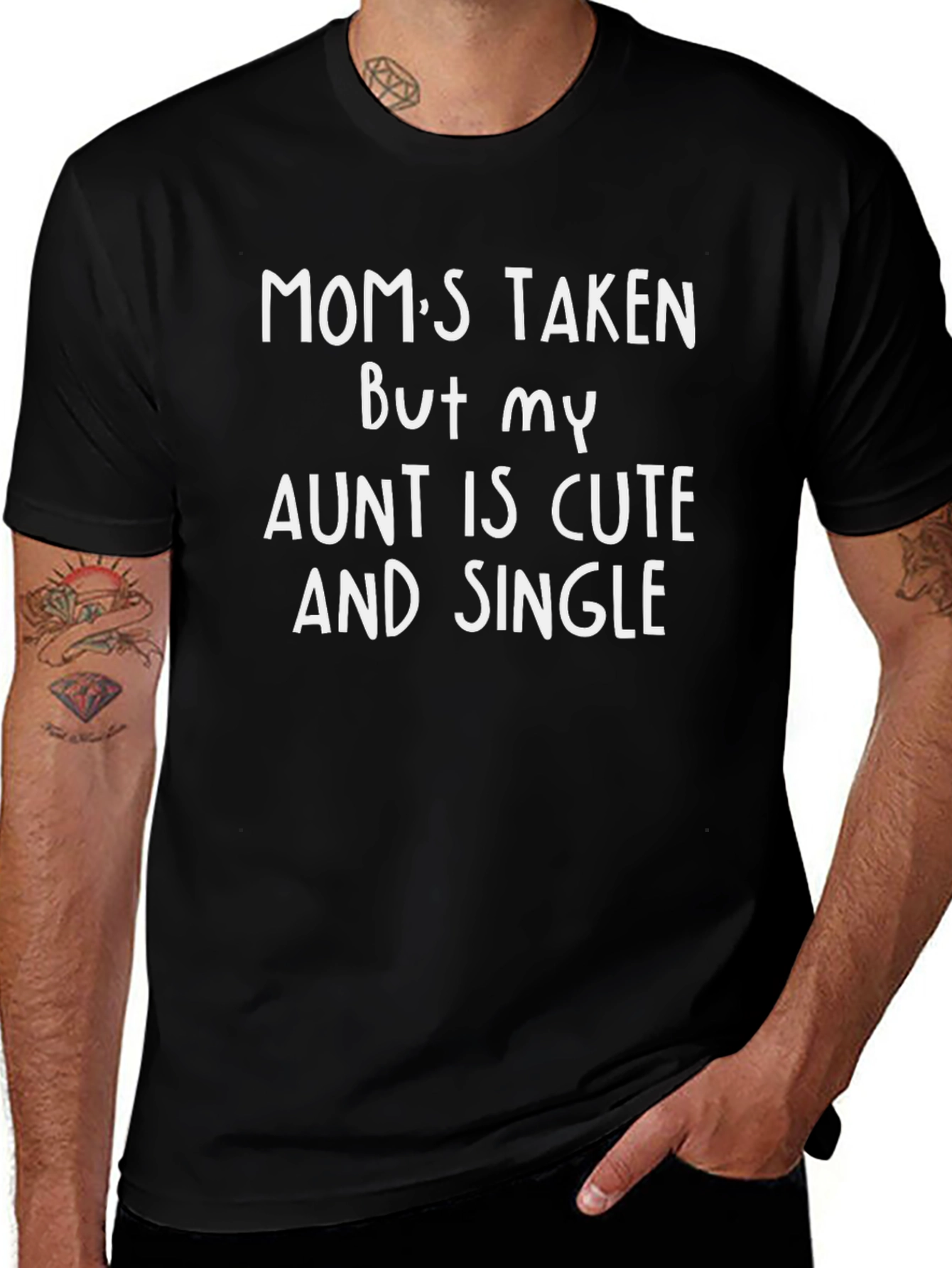 Moms Taken Aunt Cute & Single T-Shirt