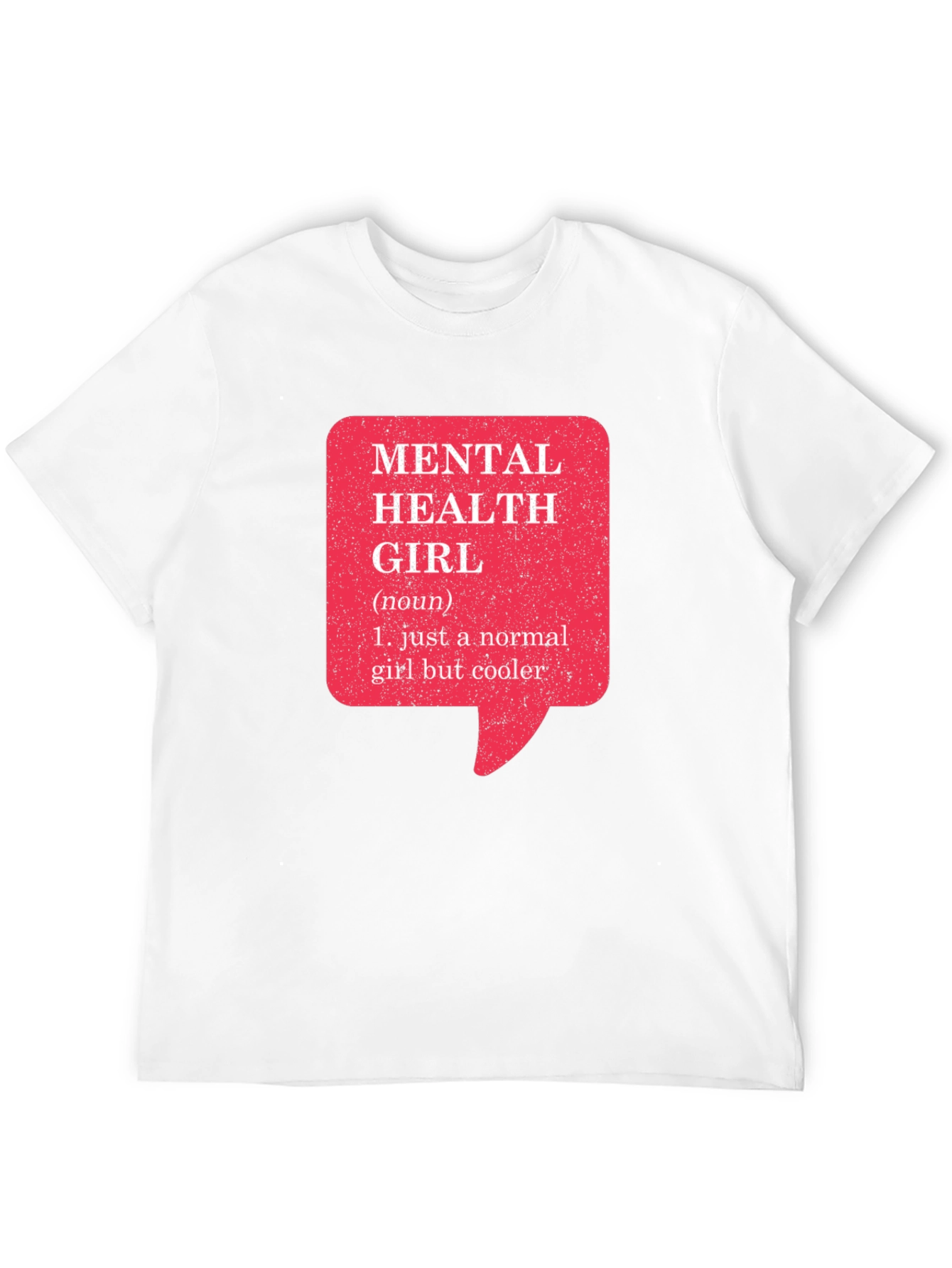 Mental Health Girl Definition T-Shirt