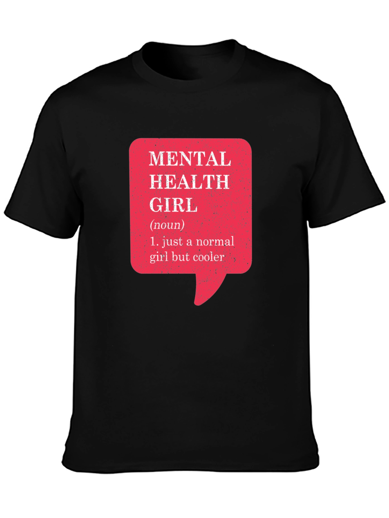 Mental Health Girl Definition T-Shirt