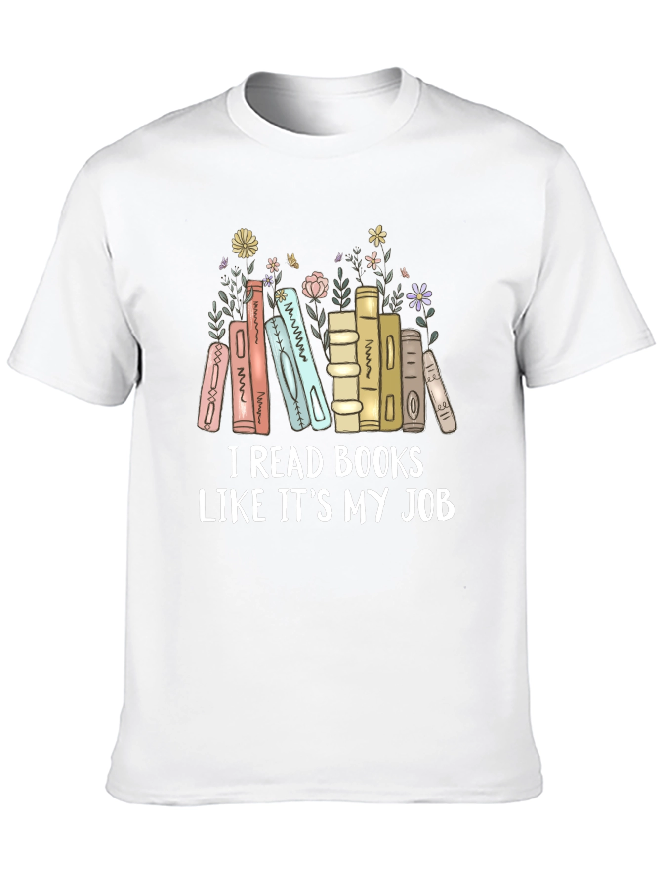 I Read Books Like Its My Job T-Shirt
