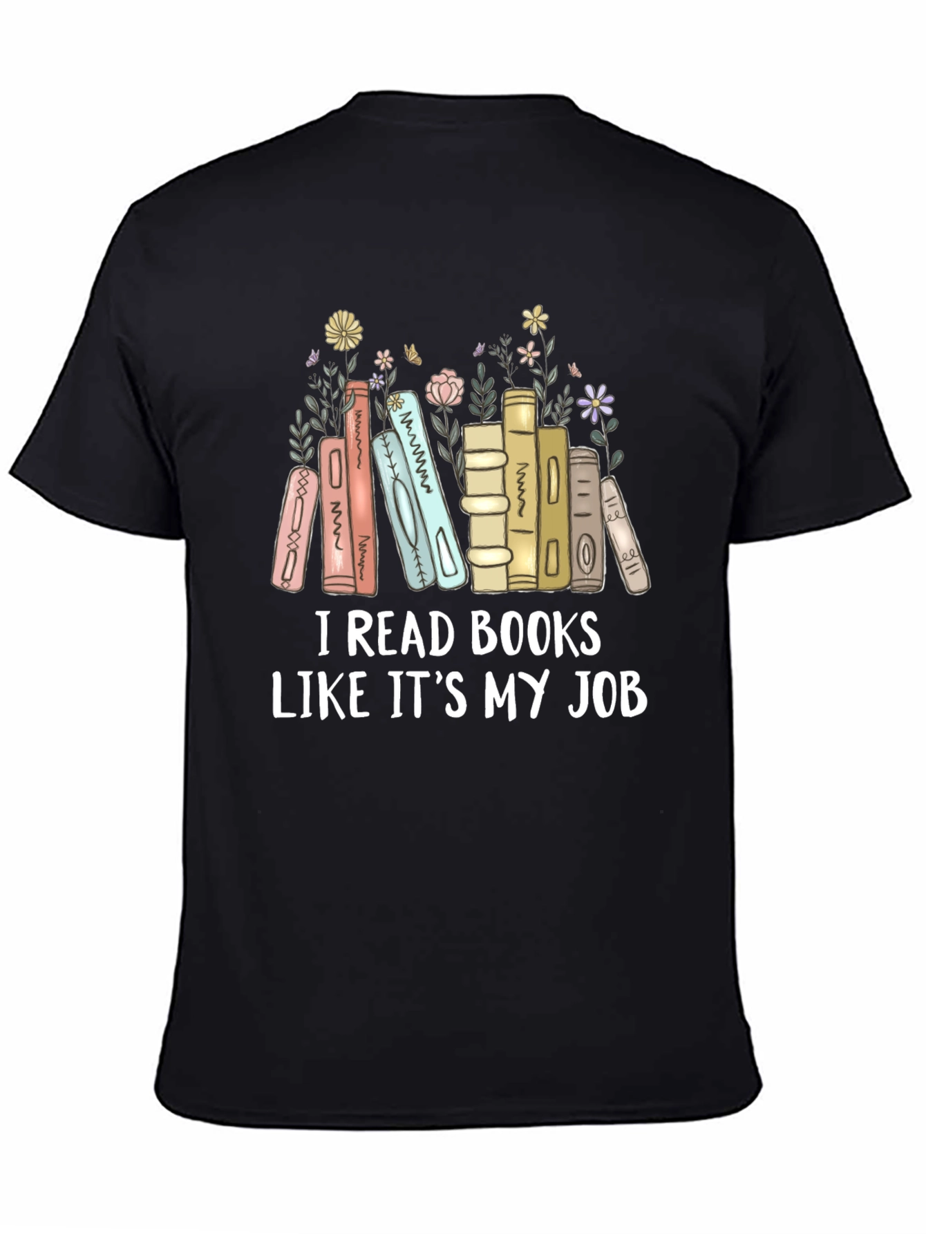 I Read Books Like Its My Job T-Shirt