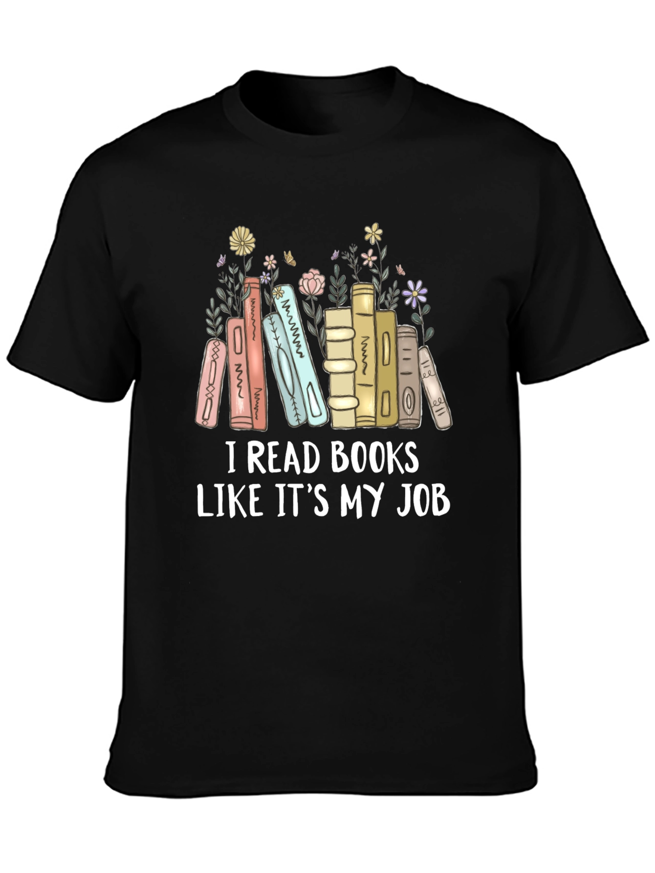 I Read Books Like Its My Job T-Shirt