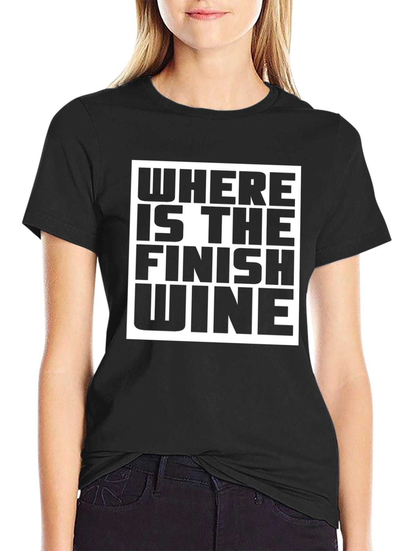 Funny Wine T-Shirt - Where is the Finish Wine