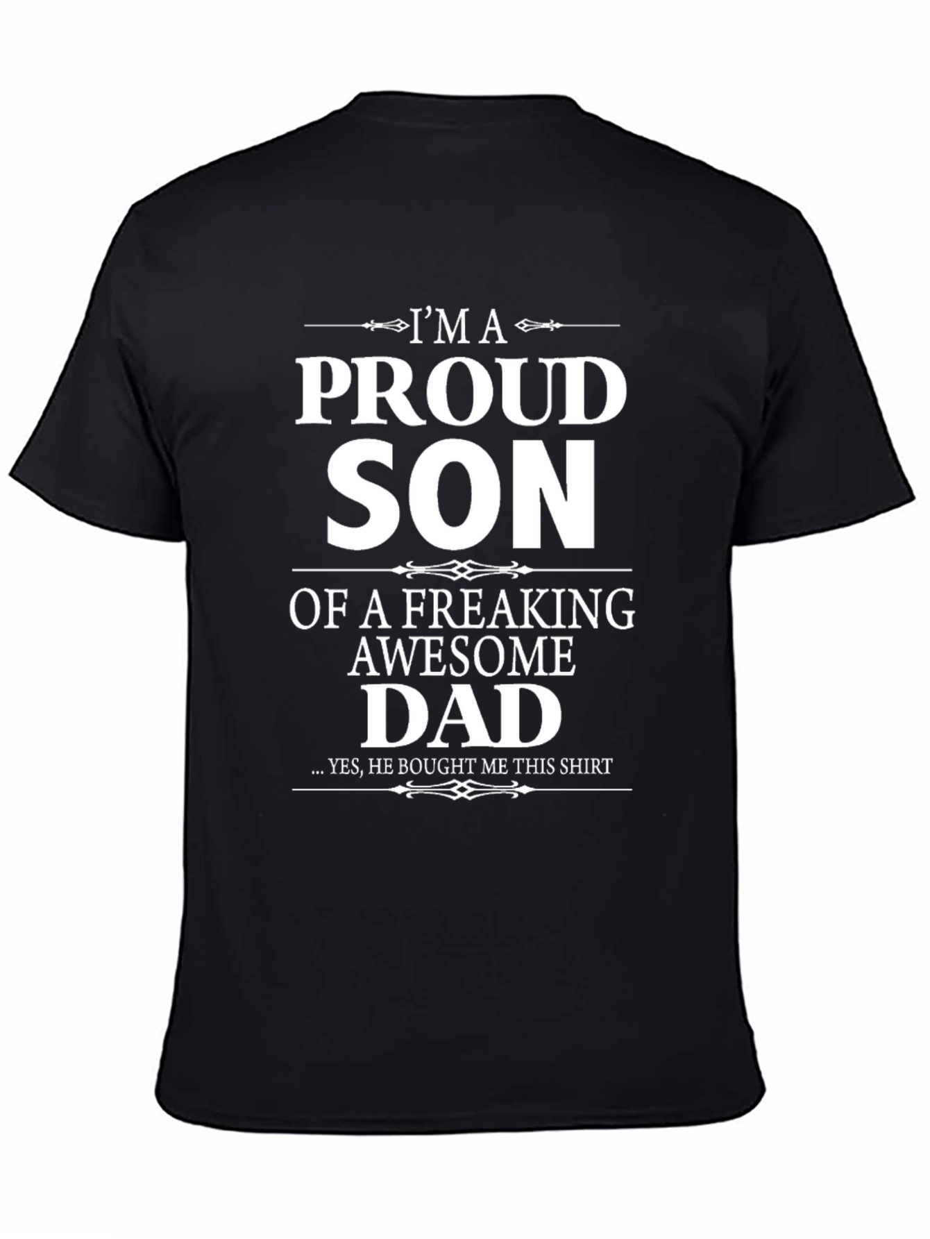 Proud Son Awesome Dad Black Graphic T-Shirt