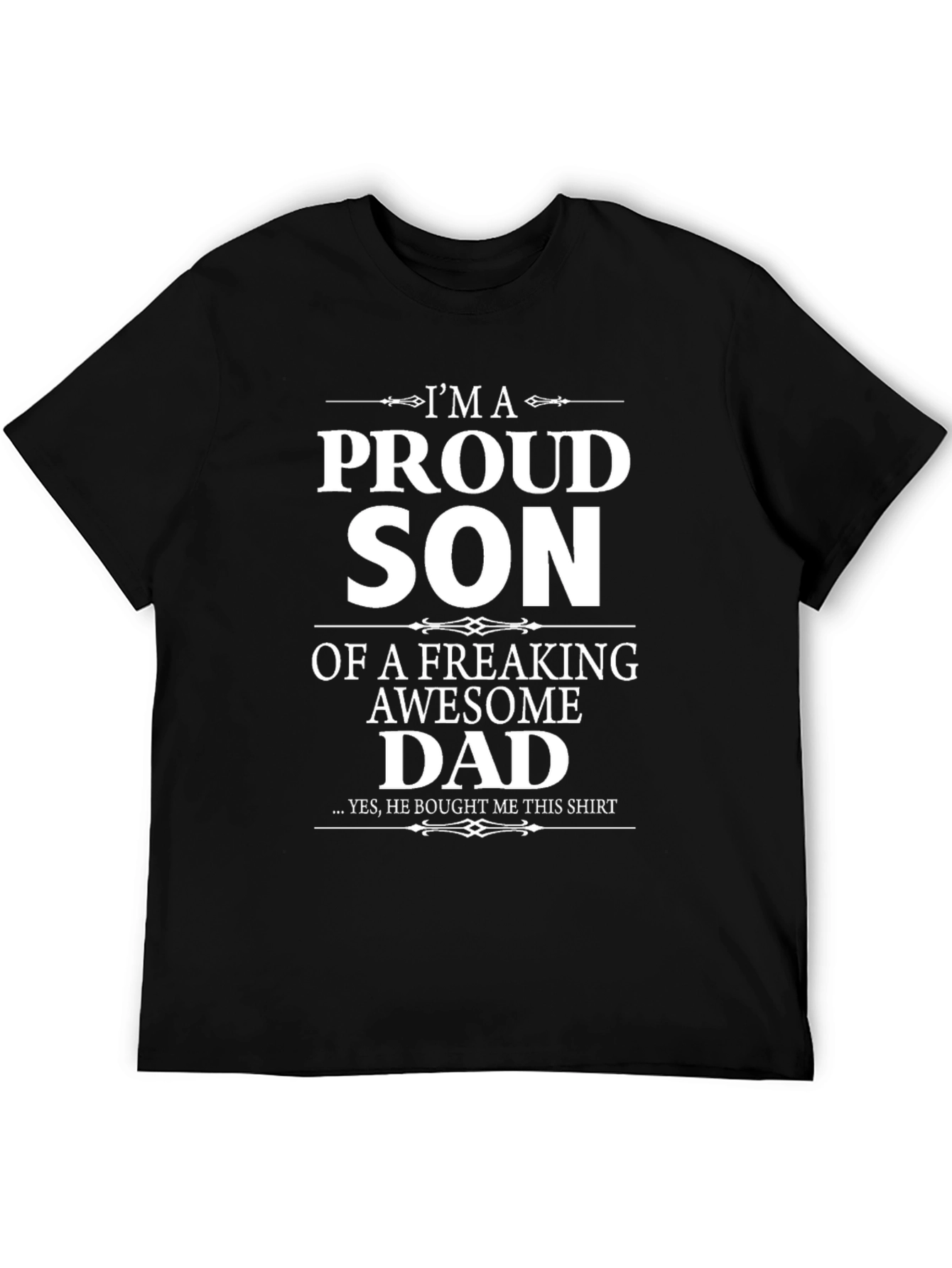 Proud Son Awesome Dad Black Graphic T-Shirt