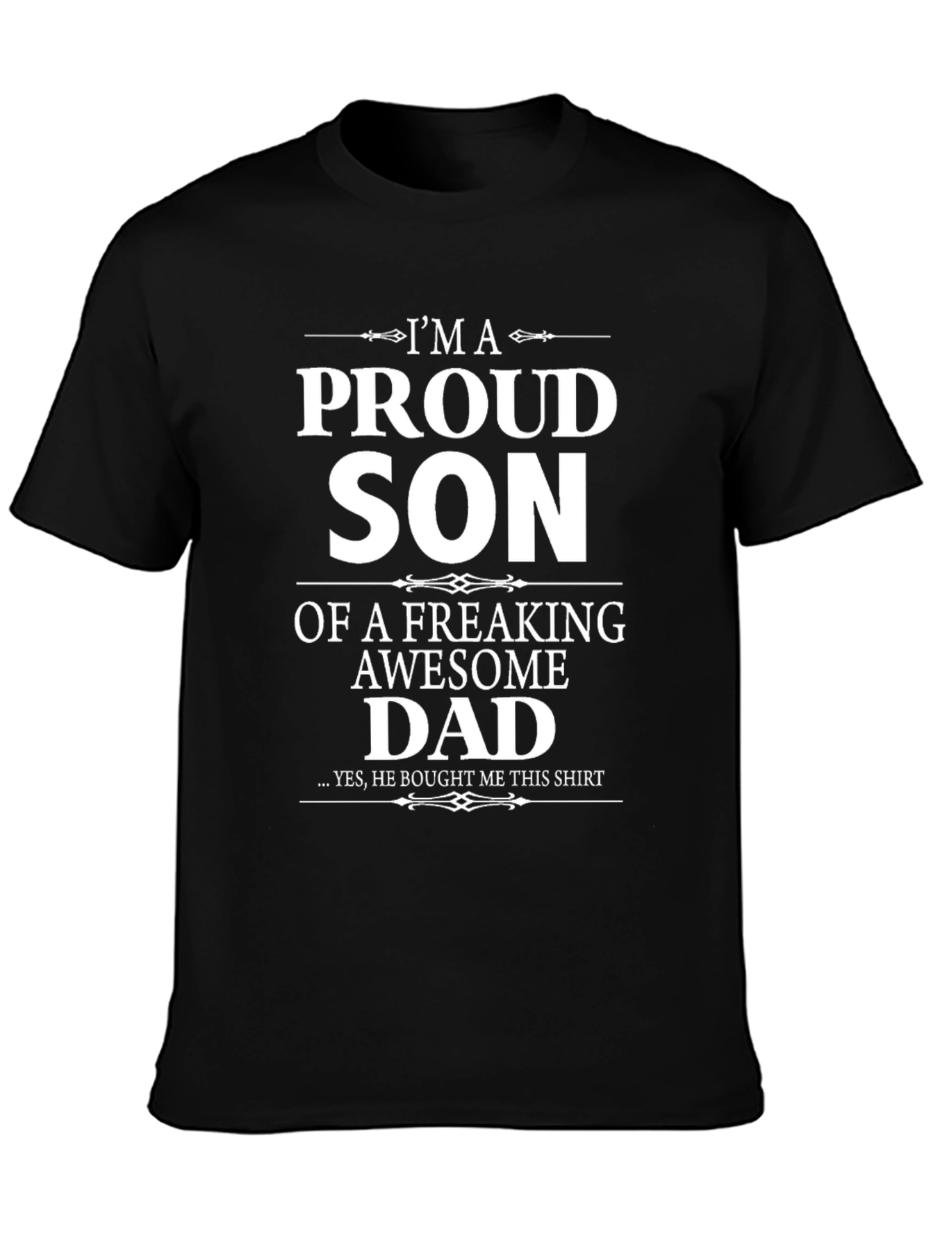 Proud Son Awesome Dad Black Graphic T-Shirt
